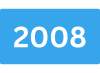 Weiße Zahl 2008 in der Mitte eines blauen rechteckigen Hintergrunds.
