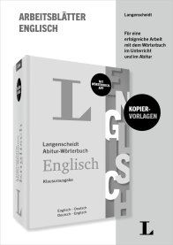 Umschlag eines deutsch-englischen Arbeitsbuchs mit dem Langenscheidt Abitur-Wörterbuch Englisch, mit Text, der den Gebrauch des Wörterbuchs für Schule und Prüfungsvorbereitung hervorhebt.
