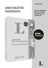 Schwarz-Weiß-Abbildung eines Langenscheidt Französisch-Arbeitsbuches mit dem Titel Großes Schulwörterbuch Plus Französisch mit einem großen L auf dem Einband und Text über Arbeitsblattkopien.