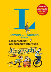 Leuchtend gelber Einband eines deutsch-englischen Kinderwörterbuchs mit verspielten Illustrationen von Kindern und dem Titel Lernen und Spielen mit dem Langenscheidt Grundschulwörterbuch Englisch.