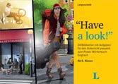 Ein Buchumschlag mit dem Titel Have a look! zeigt eine Frau mit einem Gitarrenkoffer, die spazieren geht, einen Mann, der Fahrrad fährt, und Menschen, die in einem Restaurant sitzen. Im Text wird der Englischunterricht für die sechste Klasse erwähnt.