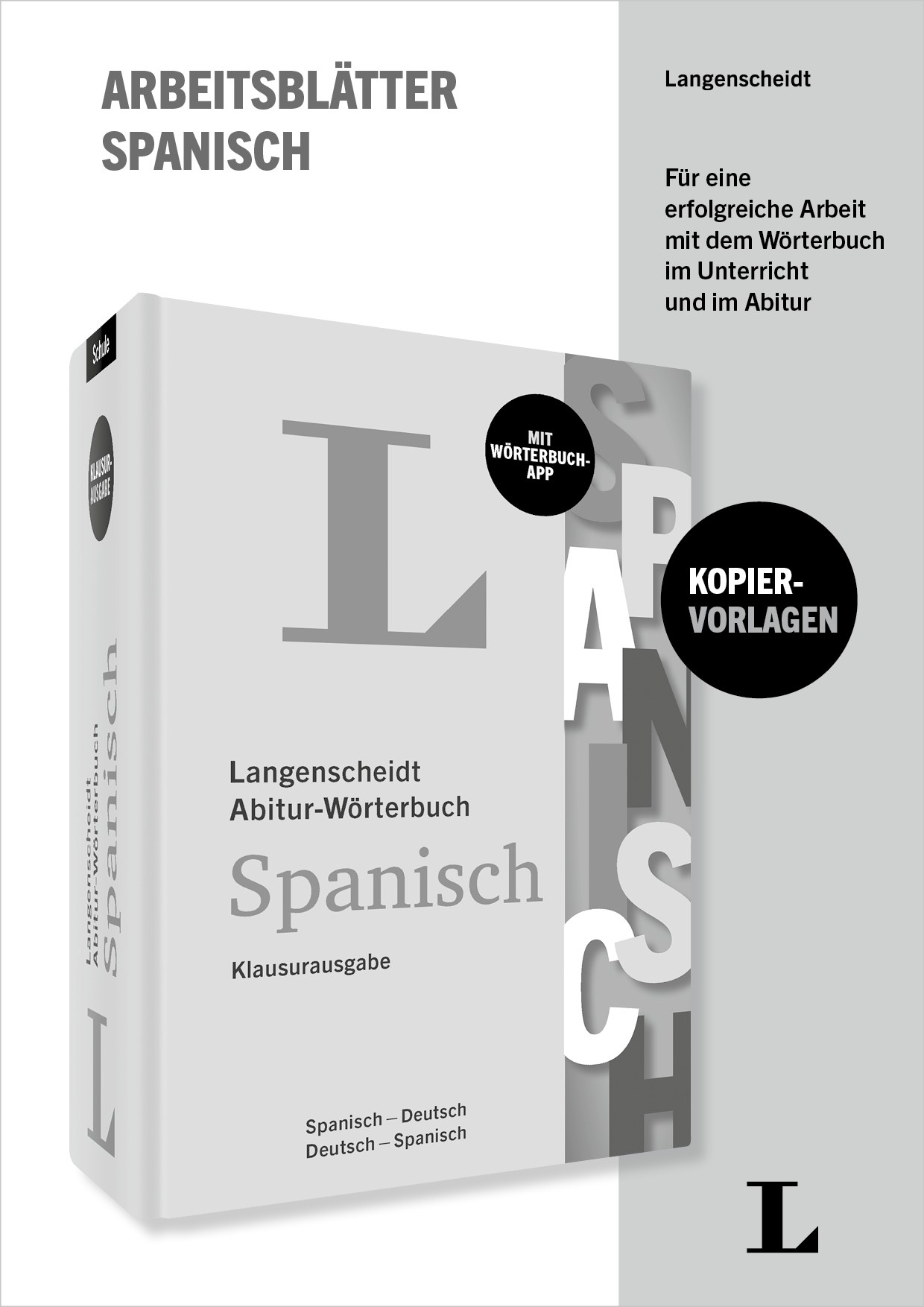 Umschlag eines Deutsch-Arbeitsbuches für Spanisch mit dem Langenscheidt Abitur-Wörterbuch mit hervorgehobenen Abschnitten für Arbeitsblätter, Kopiervorlagen und einer Wörterbuch-App.