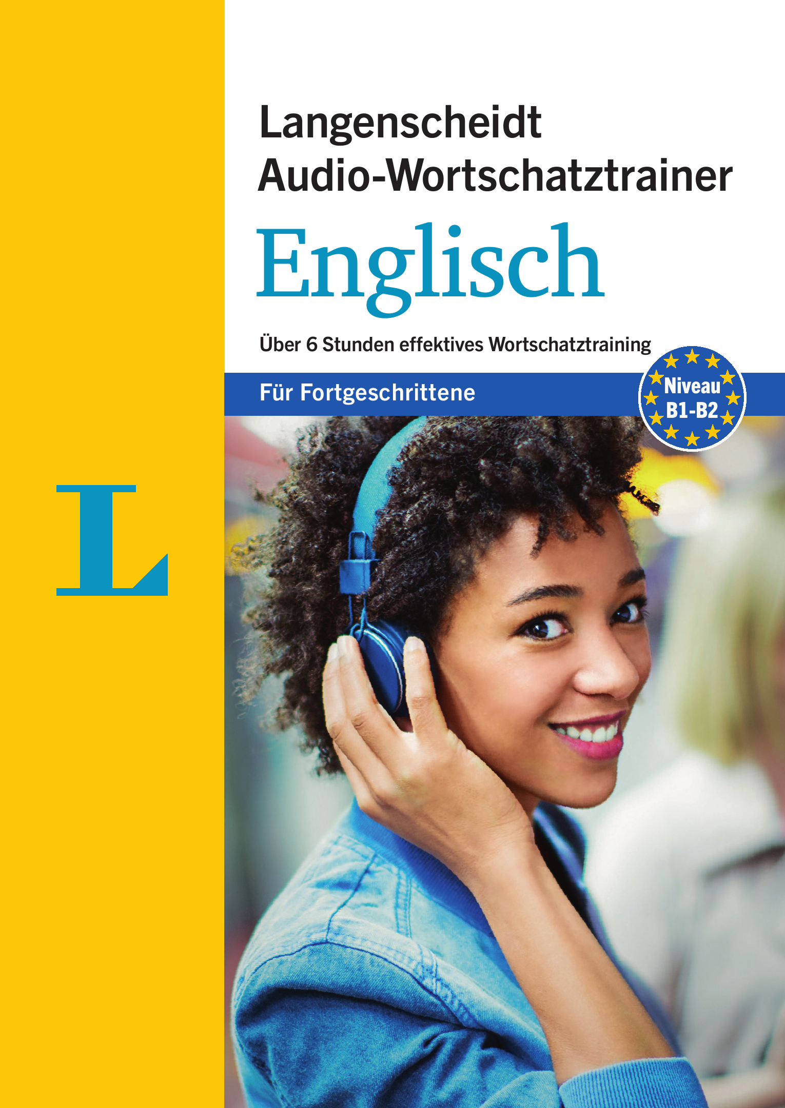 Langenscheidt Audio-Wortschatztrainer Englisch für Fortgeschrittene