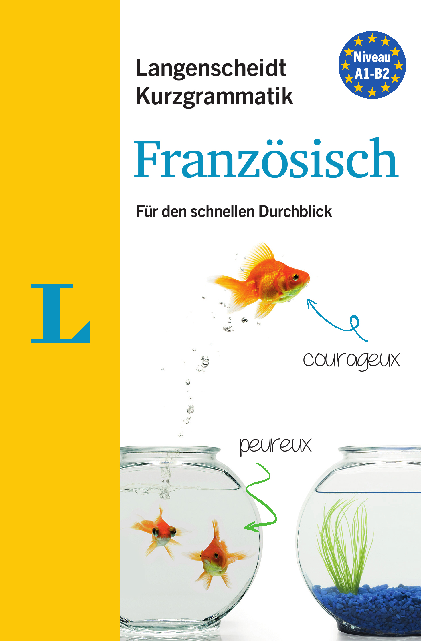 Langenscheidt Kurzgrammatik Französisch
