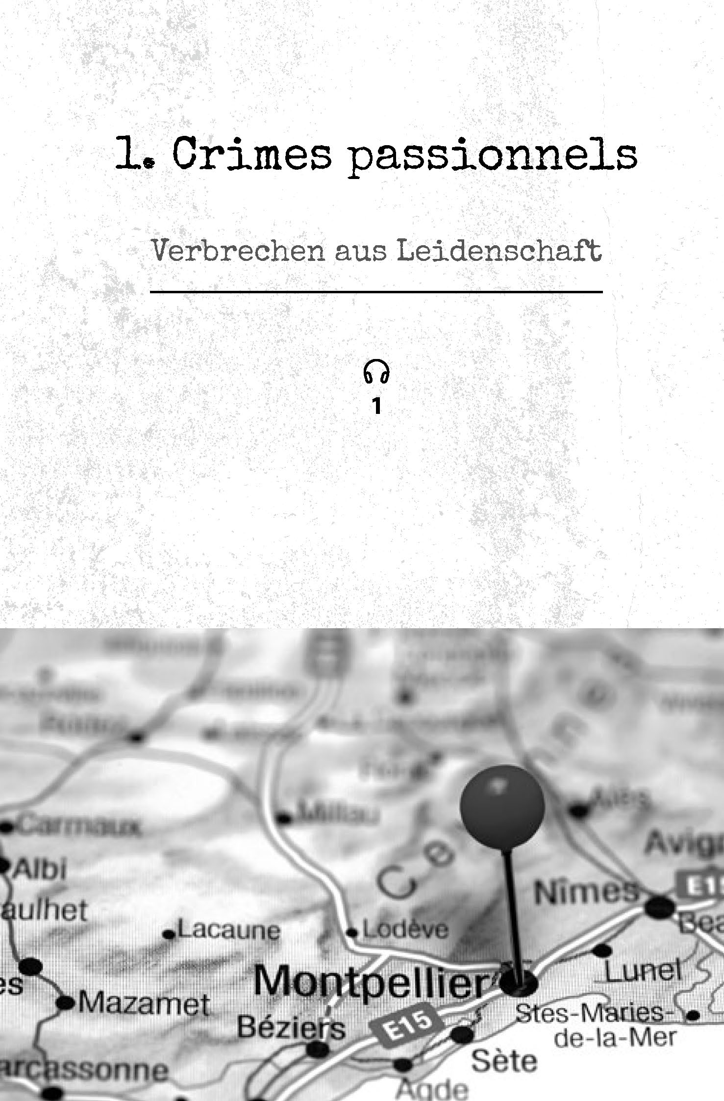 Langenscheidt Krimi zweisprachig Französisch - Crimes passionnels - Verbrechen aus Leidenschaft (A1/A2)