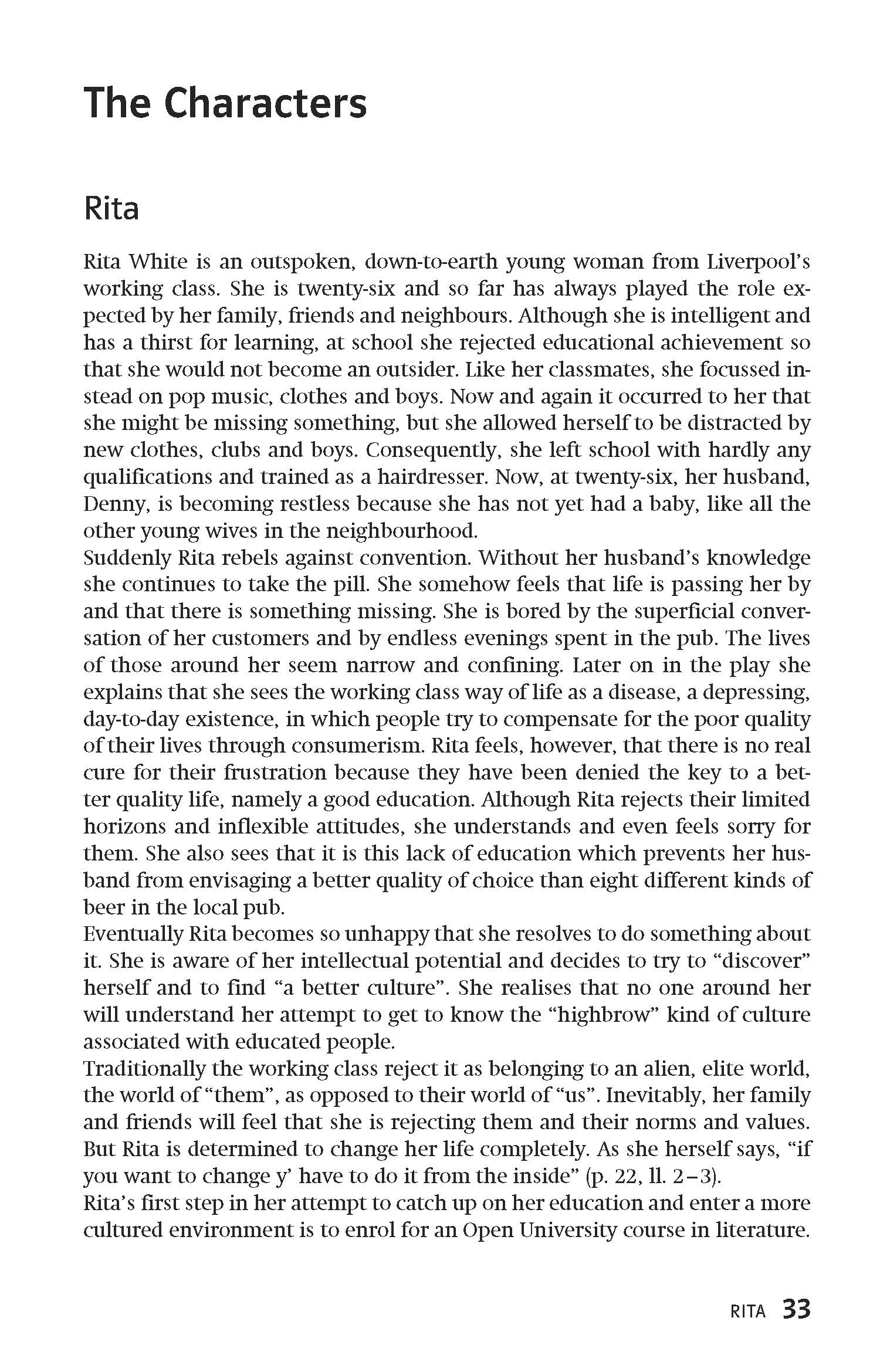 Auf einer Lehrbuchseite mit dem Titel The Characters (Die Charaktere) finden Sie eine ausführliche Zusammenfassung der Charaktere von Rita, einer freimütigen Frau aus der Arbeiterklasse, die sich durch Bildung selbst verbessern will.