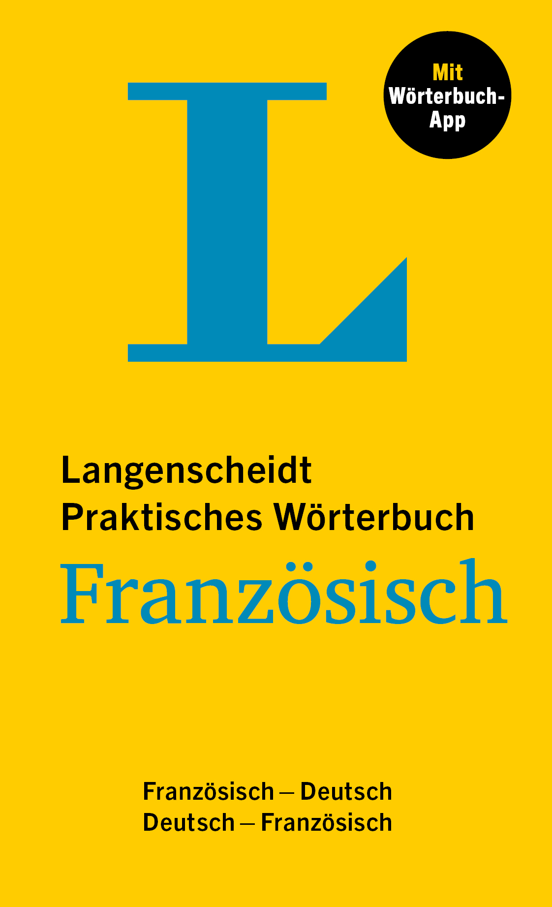 Langenscheidt Praktisches Wörterbuch Französisch Langenscheidt Praktisches Wörterbuch Französisch