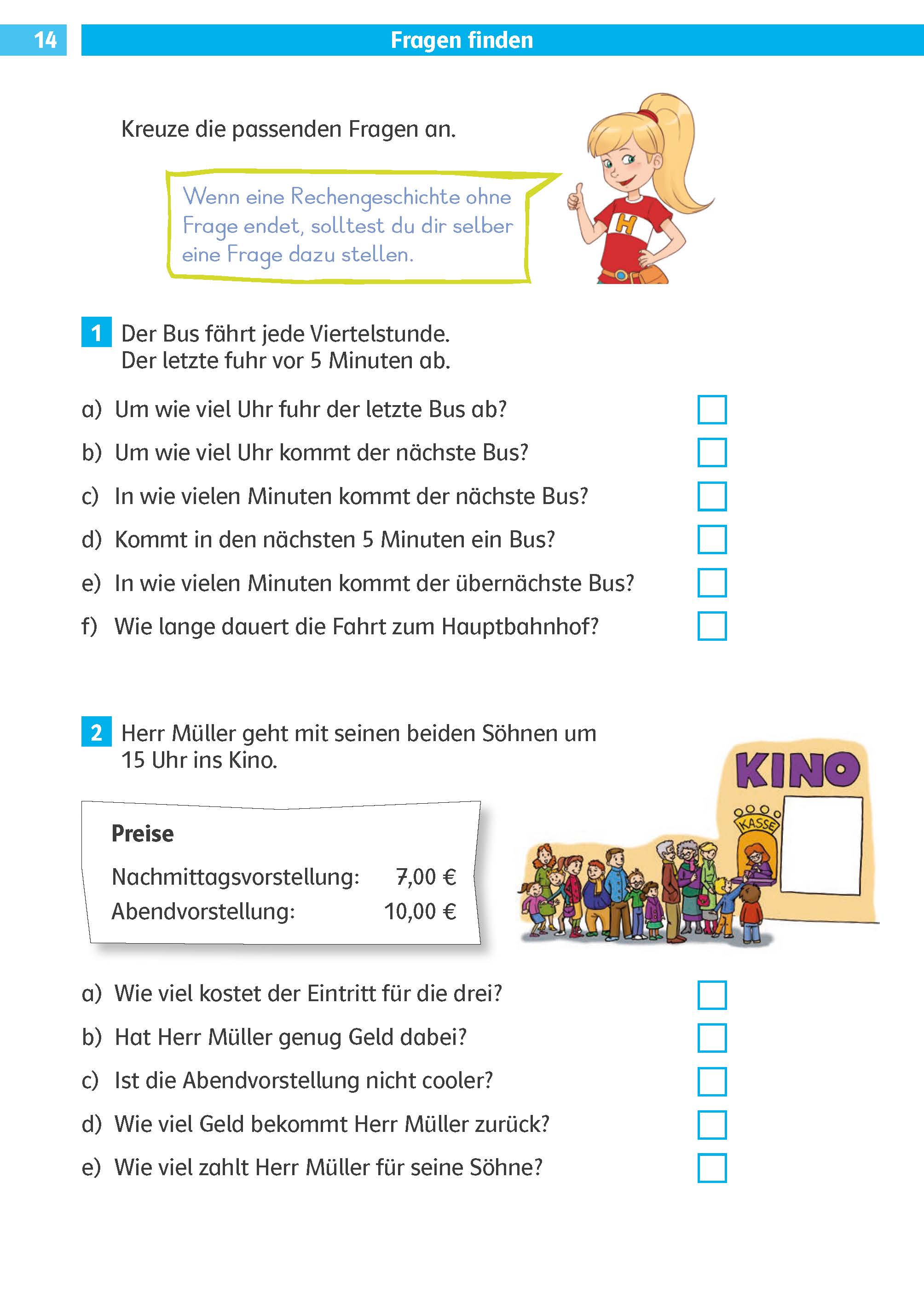 Klett Die Mathe-Helden: Textaufgaben / Sachaufgaben 4. Klasse Ein deutschsprachiges Arbeitsblatt mit zwei mathematischen Aufgaben, bei der ersten geht es um die Ankunftszeiten von Bussen, bei der zweiten um die Eintrittspreise für einen Kinobesuch.