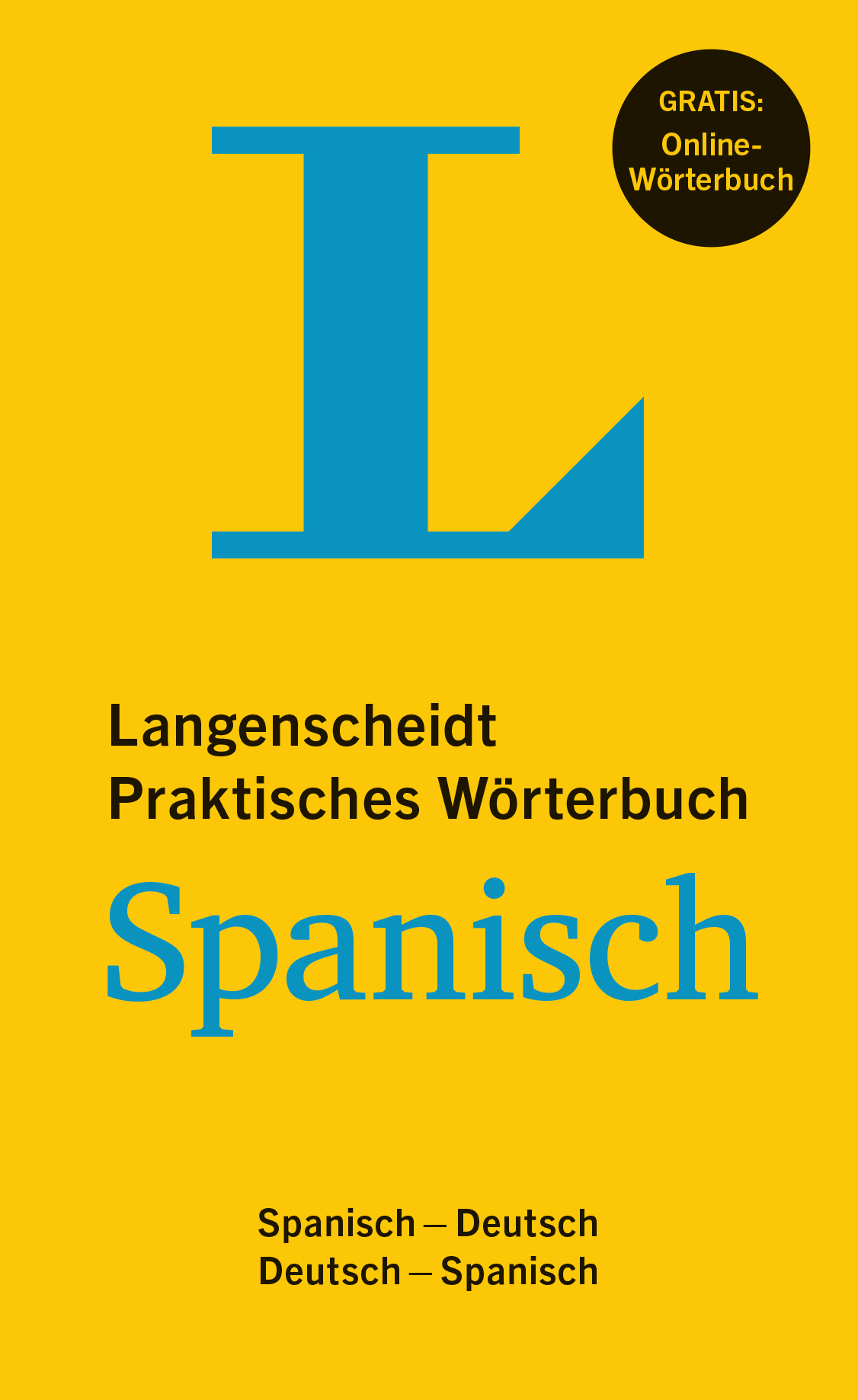 Langenscheidt Praktisches Wörterbuch Spanisch Langenscheidt Praktisches Wörterbuch Spanisch