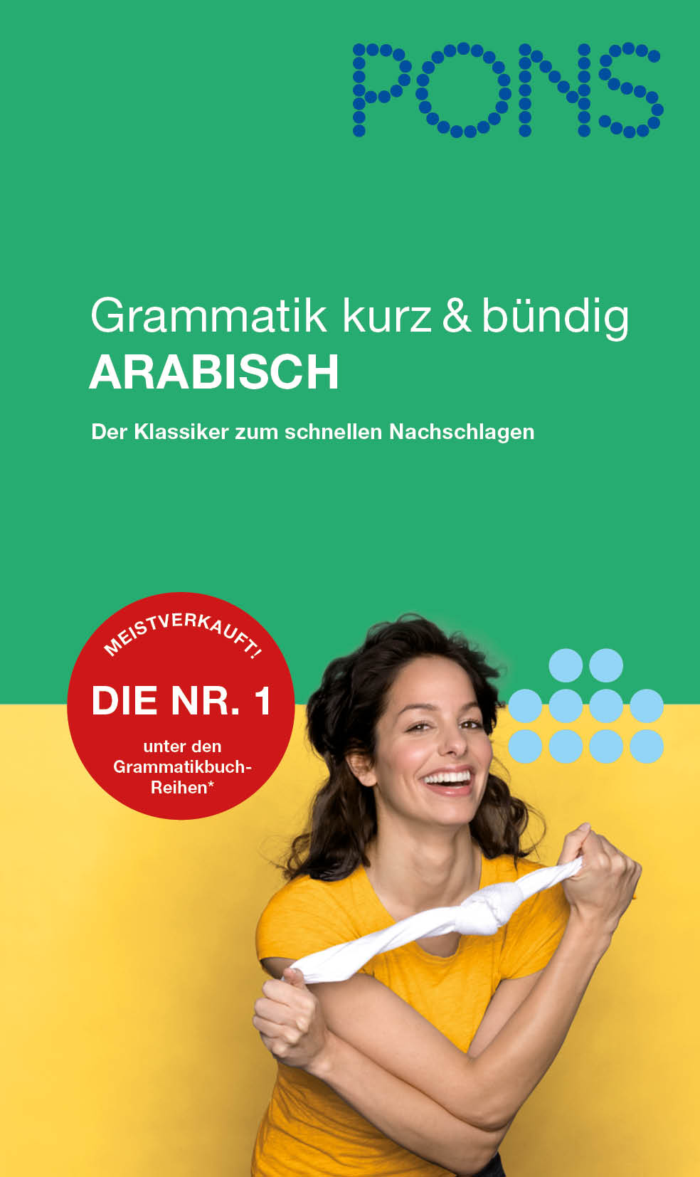 Eine lächelnde Frau hält ein gedrehtes weißes Tuch; der Umschlagtext lautet PONS Grammatik kurz & bündig Arabisch mit zusätzlichen Werbeaufklebern und gelbem Hintergrund.