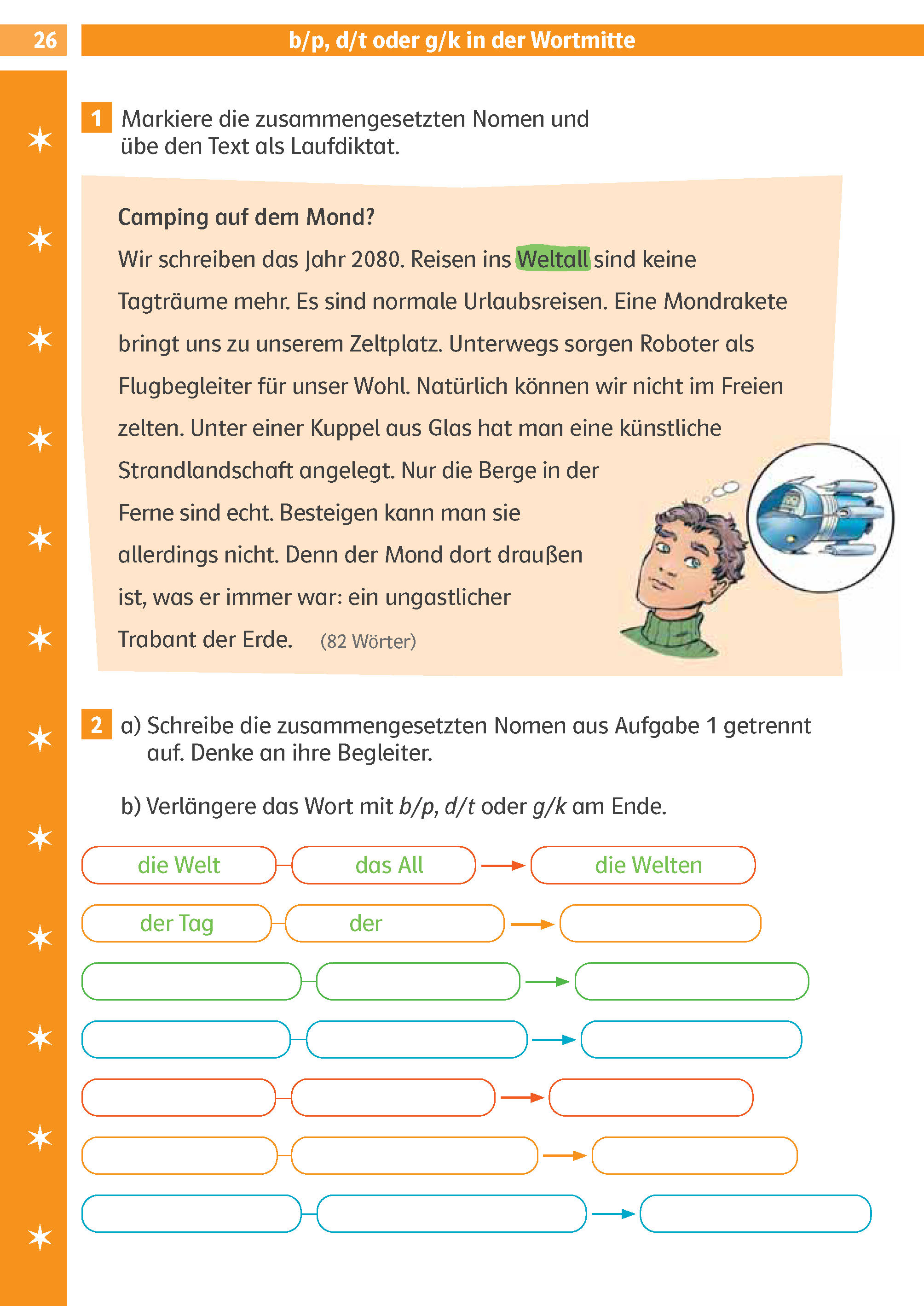 Ein Arbeitsblatt zur deutschen Sprache mit einer Lesepassage über Urlaub auf dem Mond, dem hervorgehobenen Wort Weltall und Übungen zum Finden und Schreiben von zusammengesetzten Substantiven aus dem Text.