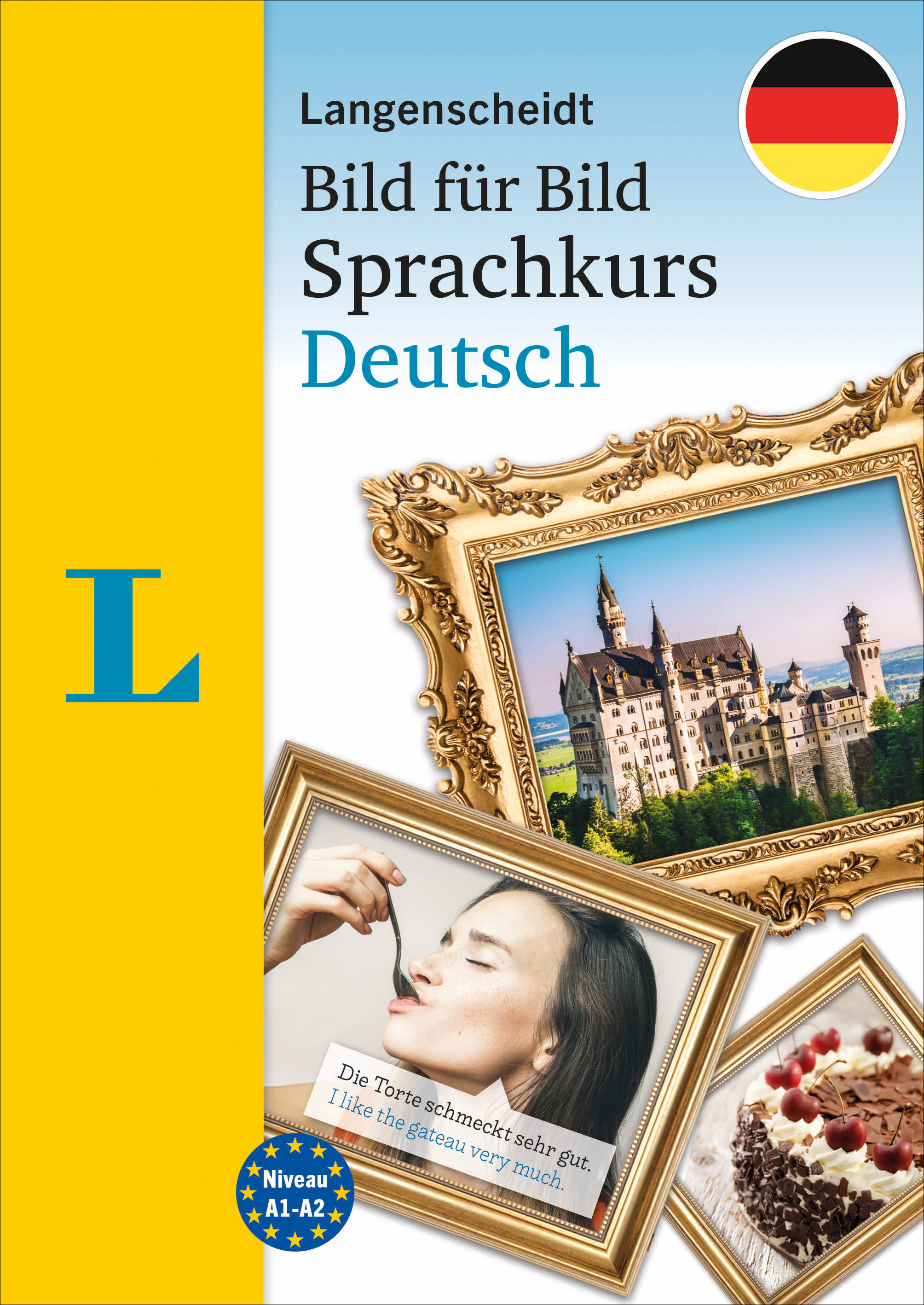 Langenscheidt Sprachkurs Bild für Bild Deutsch als Fremdsprache Langenscheidt Sprachkurs Bild für Bild Deutsch als Fremdsprache