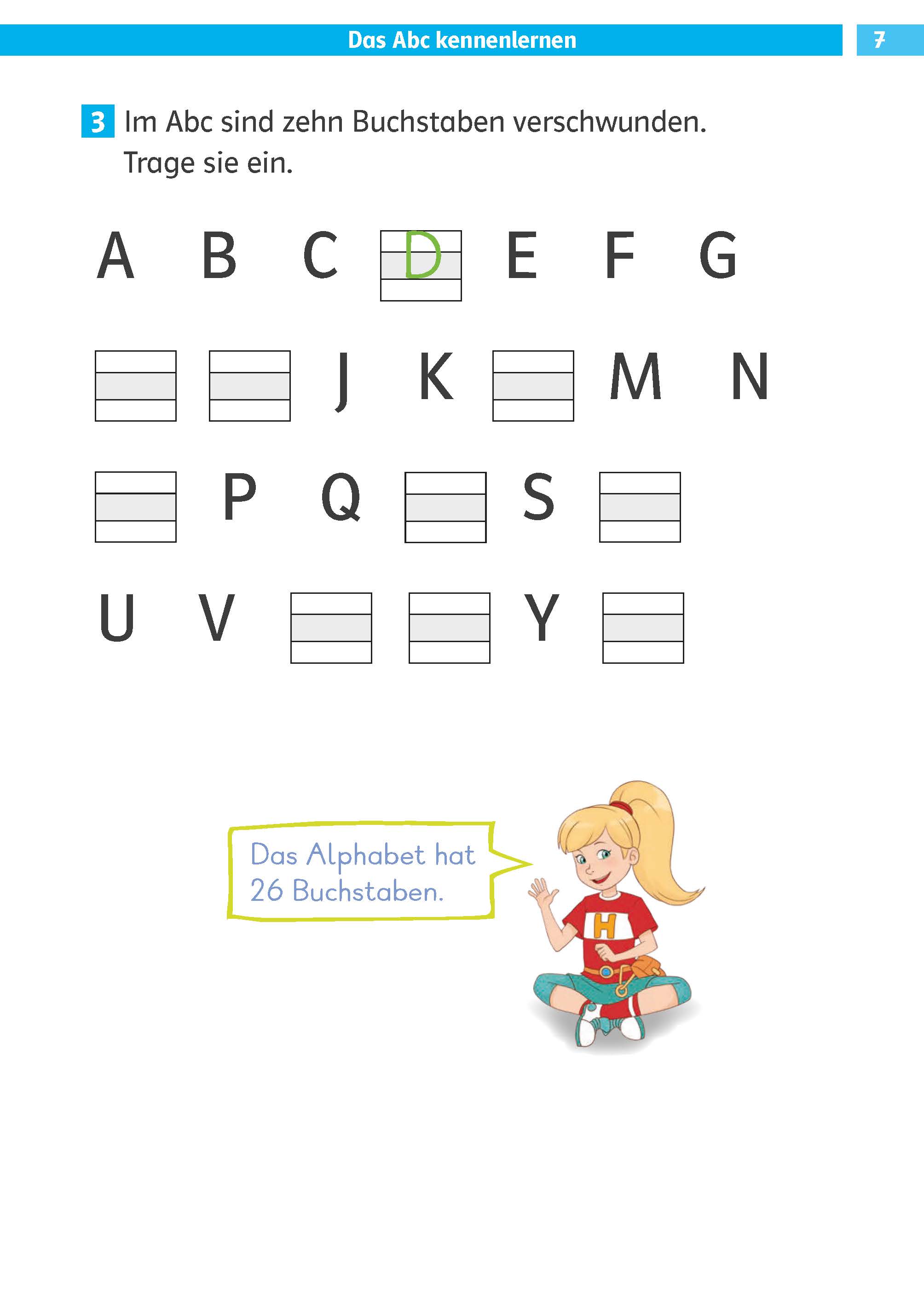 Ein deutsches Arbeitsblatt, das das Alphabet mit zehn fehlenden Buchstaben zeigt, die ausgefüllt werden sollen; ein Cartoon-Mädchen sitzt mit einer Sprechblase, auf der steht: Das Alphabet hat 26 Buchstaben.