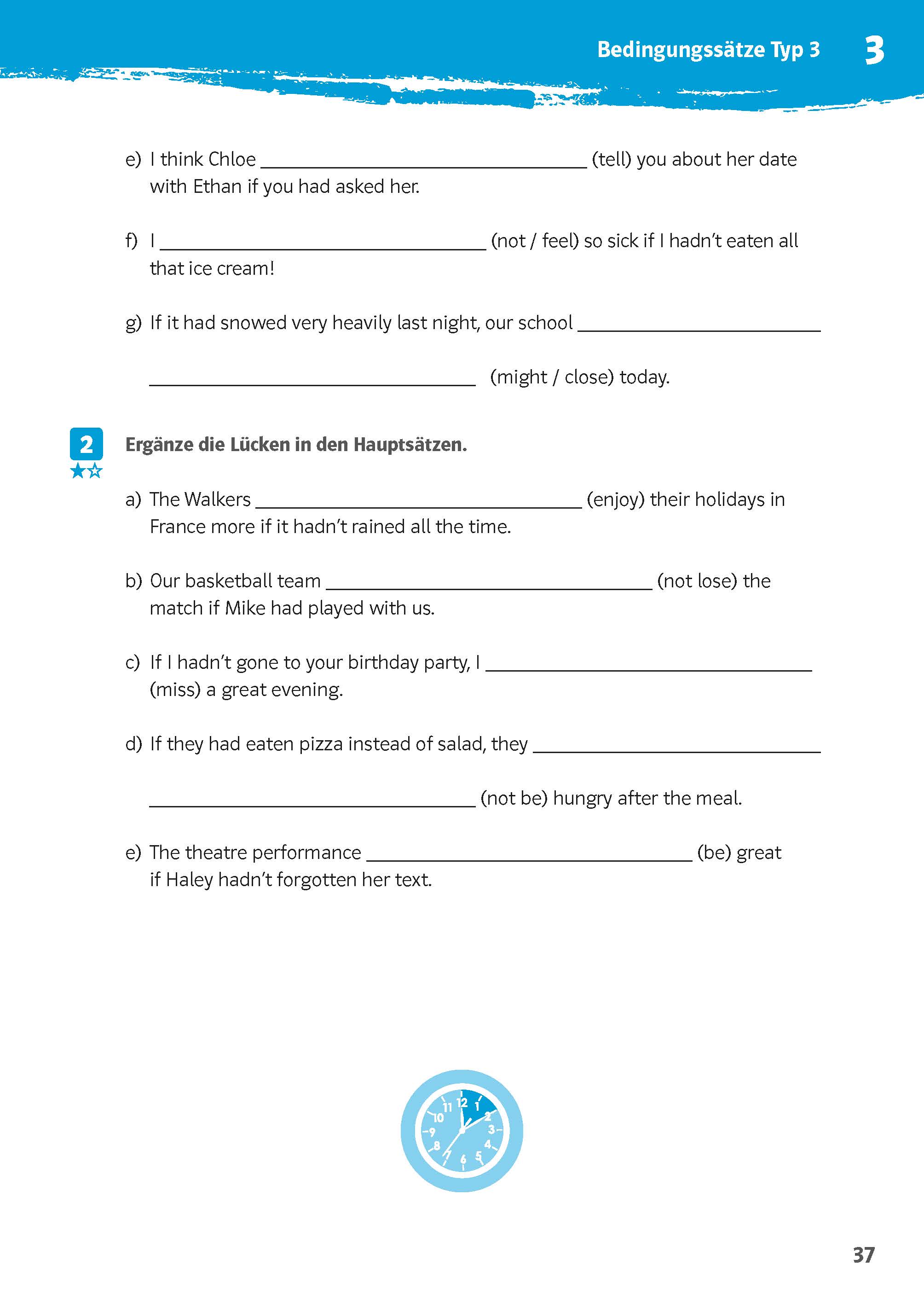 Klett 10-Minuten-Training Englisch Grammatik If-Clauses 6.-8. Klasse Klett 10-Minuten-Training Englisch Grammatik If-Clauses 6.-8. Klasse