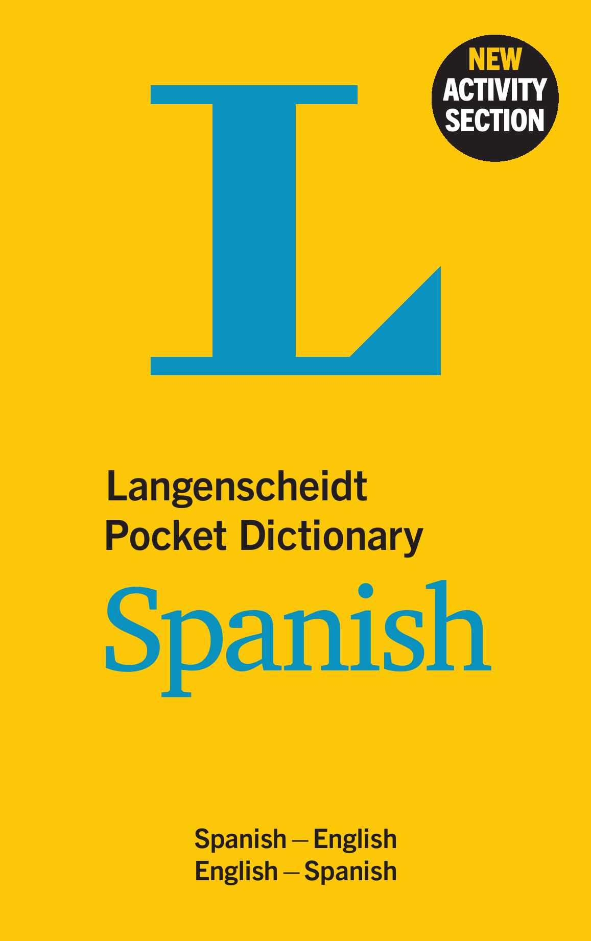 Langenscheidt Pocket Dictionary Spanish Langenscheidt Pocket Dictionary Spanish
