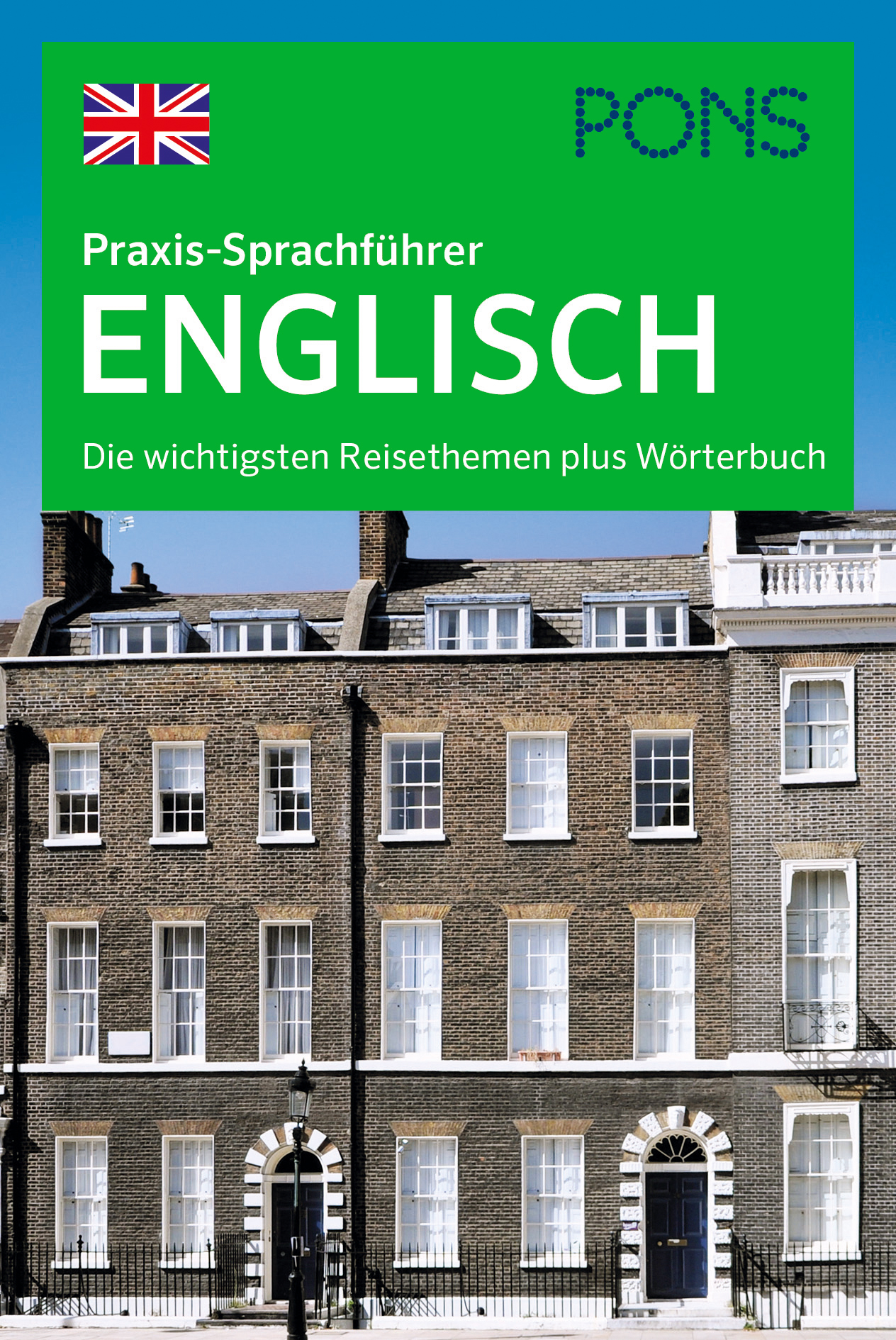 PONS Praxis-Sprachführer Englisch PONS Praxis-Sprachführer Englisch