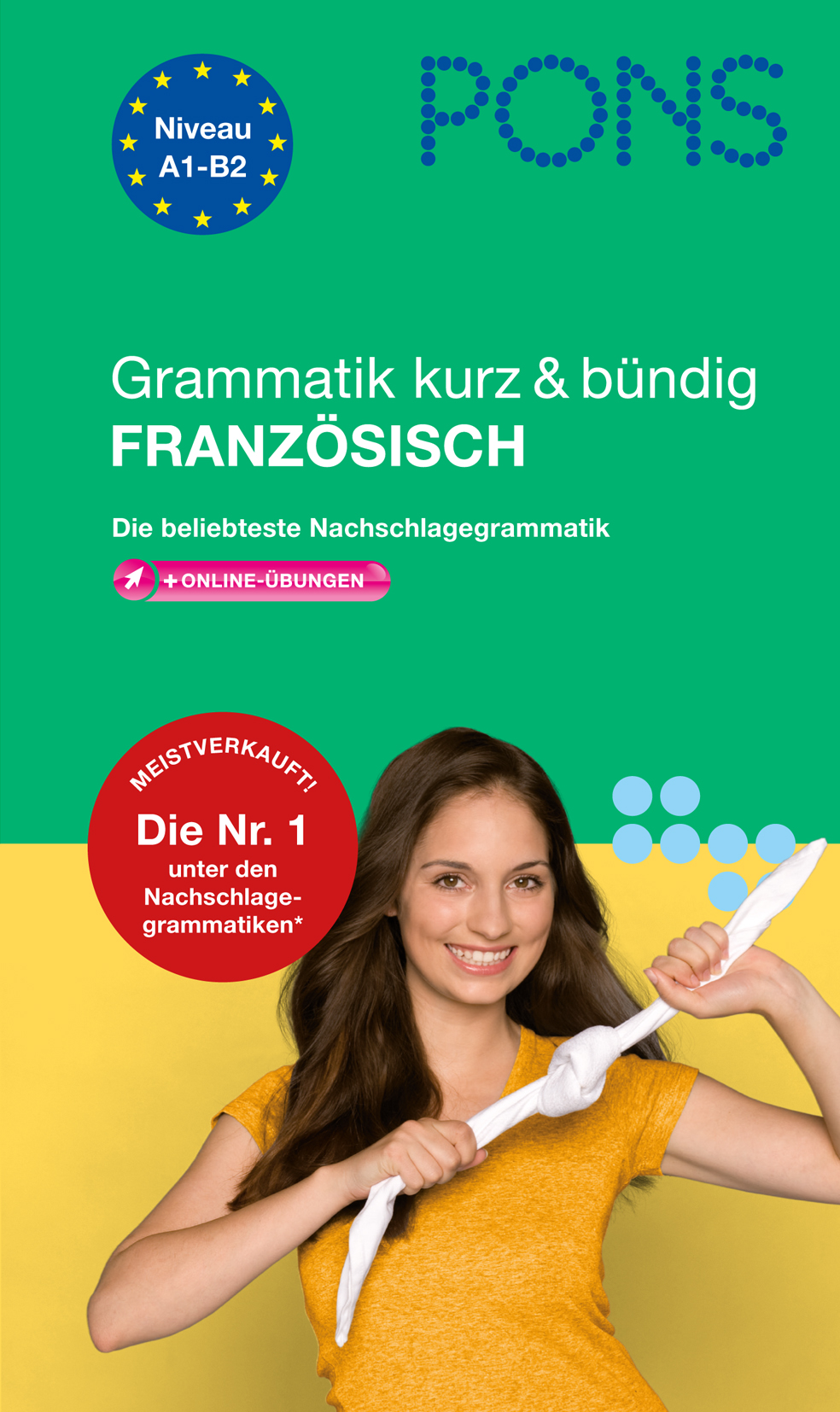 Eine Frau in einem gelben Hemd wickelt ein weißes Handtuch und lächelt. Das Bild wirbt für ein PONS Französisch-Grammatikbuch für die Stufen A1-B2 mit Online-Übungen und hebt es als Bestseller hervor.