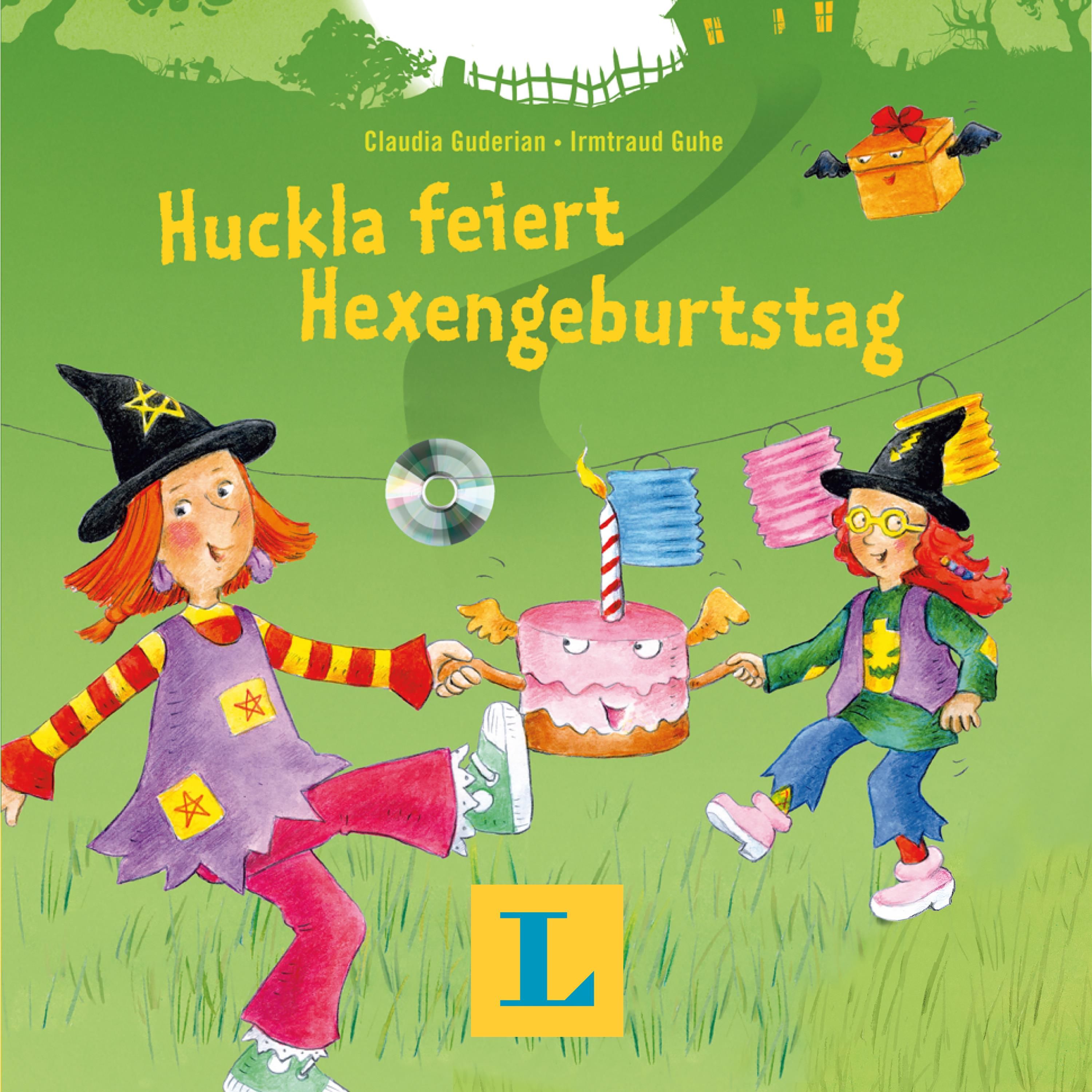 Langenscheidt Huckla feiert Hexengeburtstag