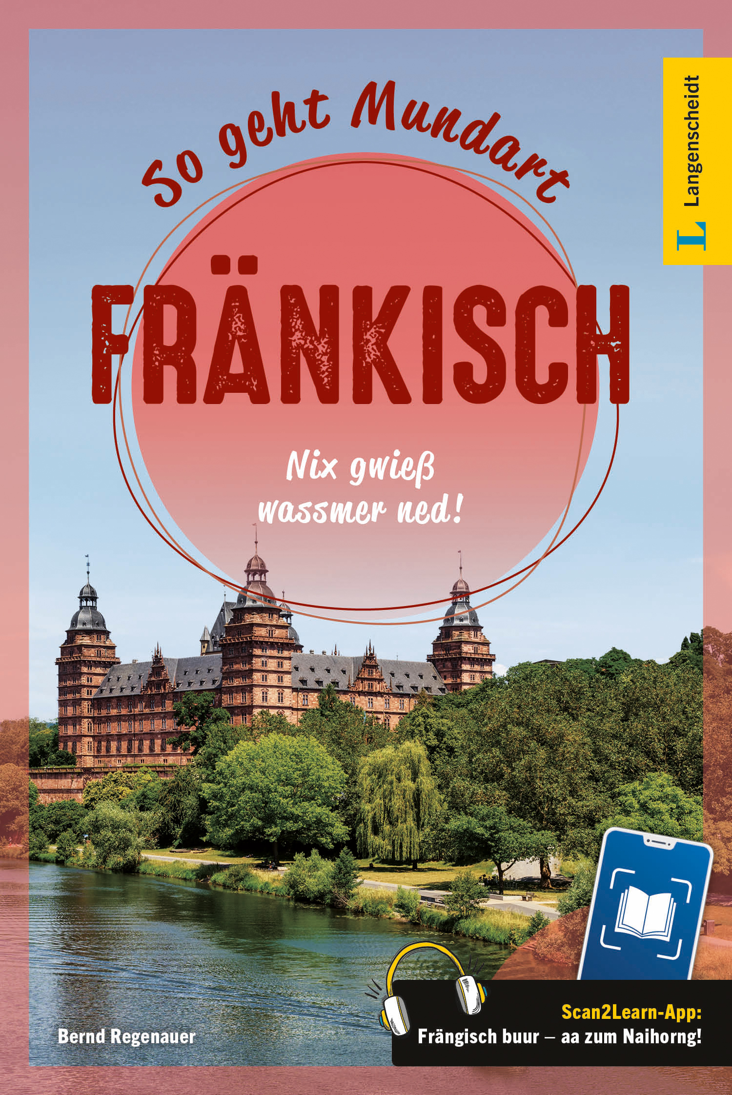 Langenscheidt So geht Mundart Fränkisch Langenscheidt So geht Mundart Fränkisch