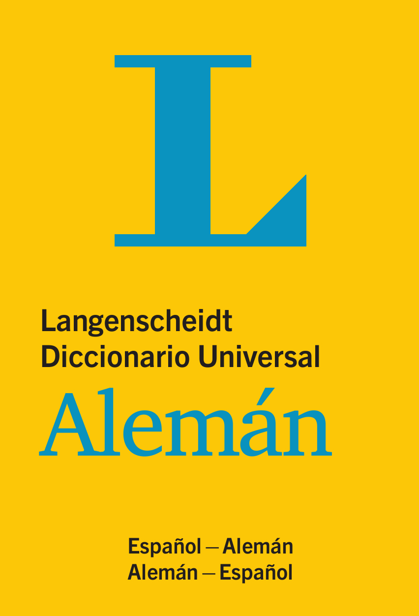 Langenscheidt Diccionario Universal Alemán Langenscheidt Diccionario Universal Alemán
