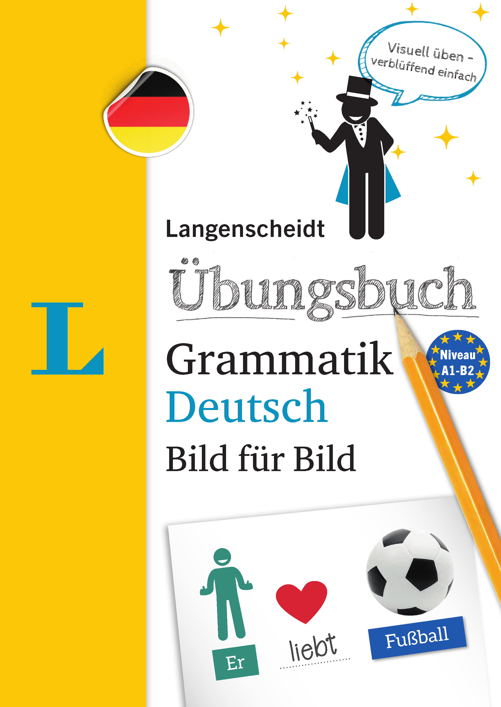 Langenscheidt Übungsbuch Grammatik Deutsch Bild für Bild Langenscheidt Übungsbuch Grammatik Deutsch Bild für Bild