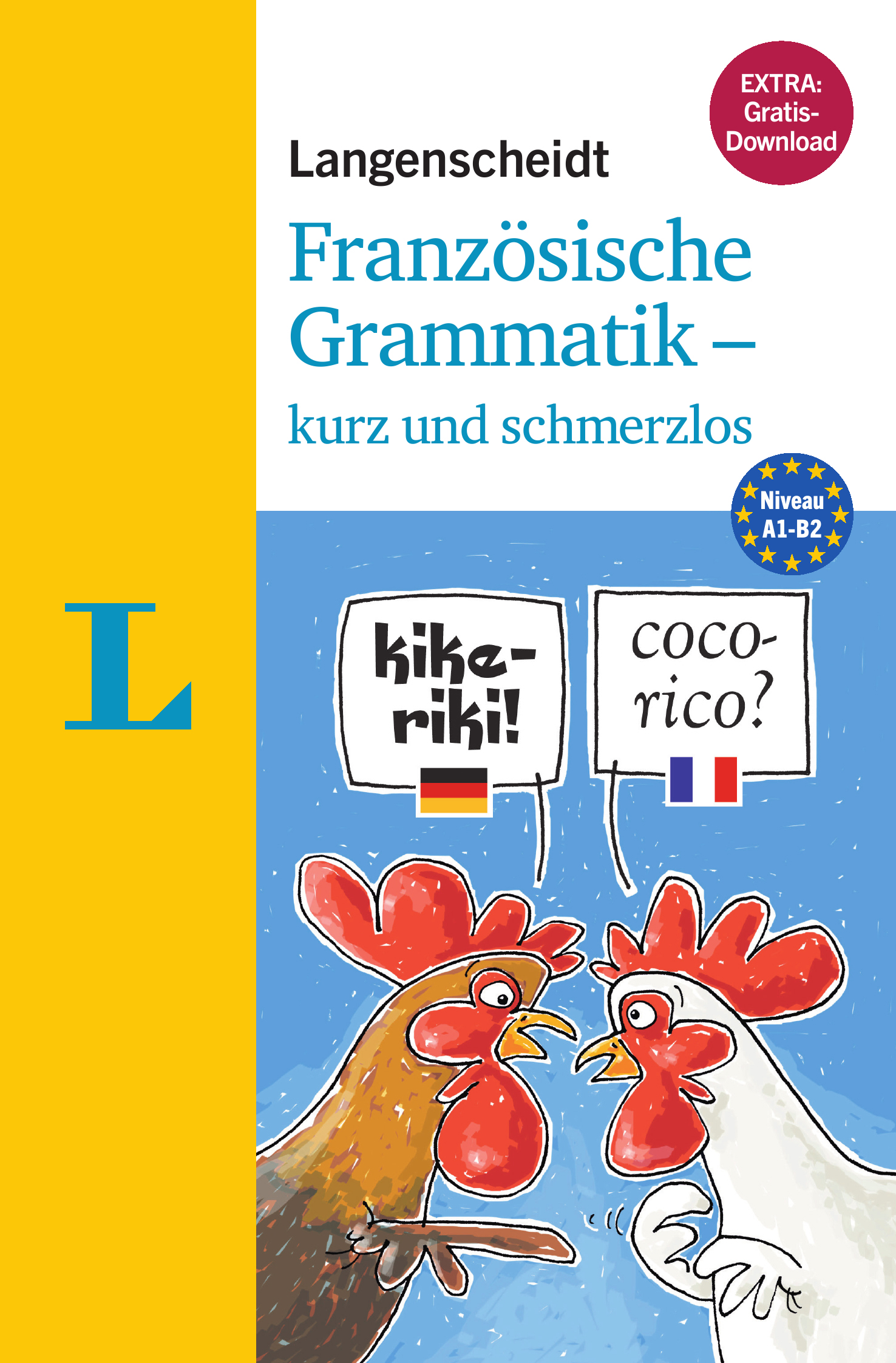 Langenscheidt Grammatik Französisch kurz und schmerzlos Langenscheidt Grammatik Französisch kurz und schmerzlos