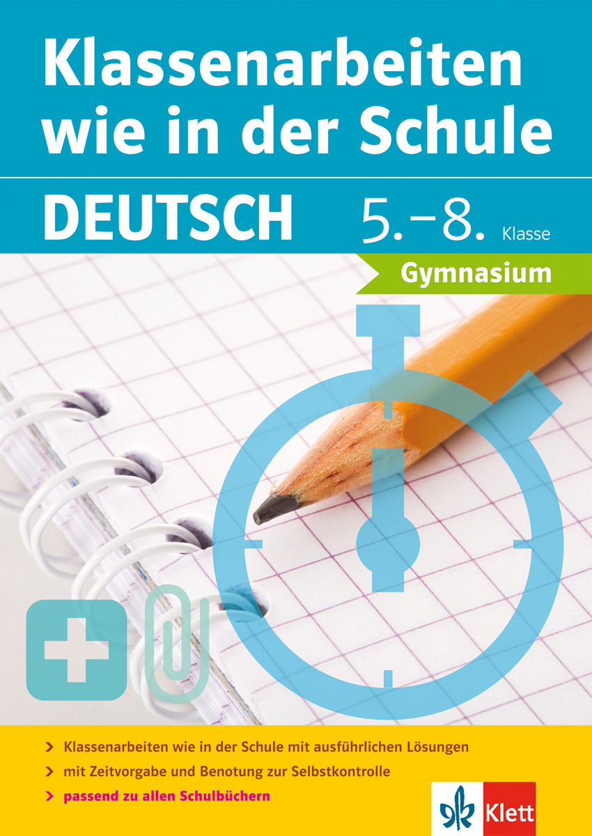 Umschlag eines Deutscharbeitsheftes für die Klassen 5-8 mit dem Titel Klassenarbeiten wie in der Schule Deutsch, mit Bleistift, Papier und pädagogischen Symbolen.