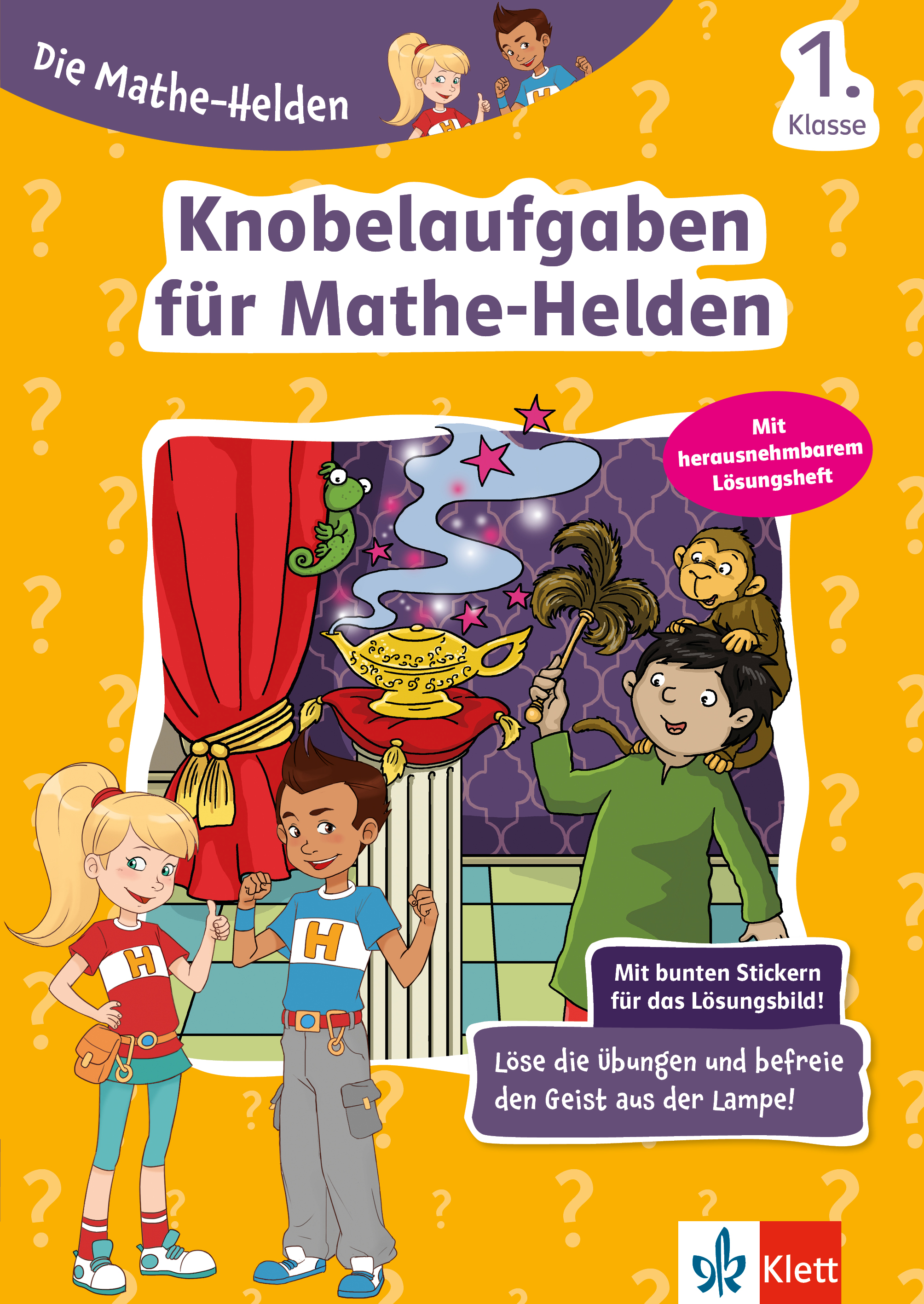 Klett Die Mathe-Helden: Knobelaufgaben für Mathe-Helden 1. Klasse Klett Die Mathe-Helden: Knobelaufgaben für Mathe-Helden 1. Klasse