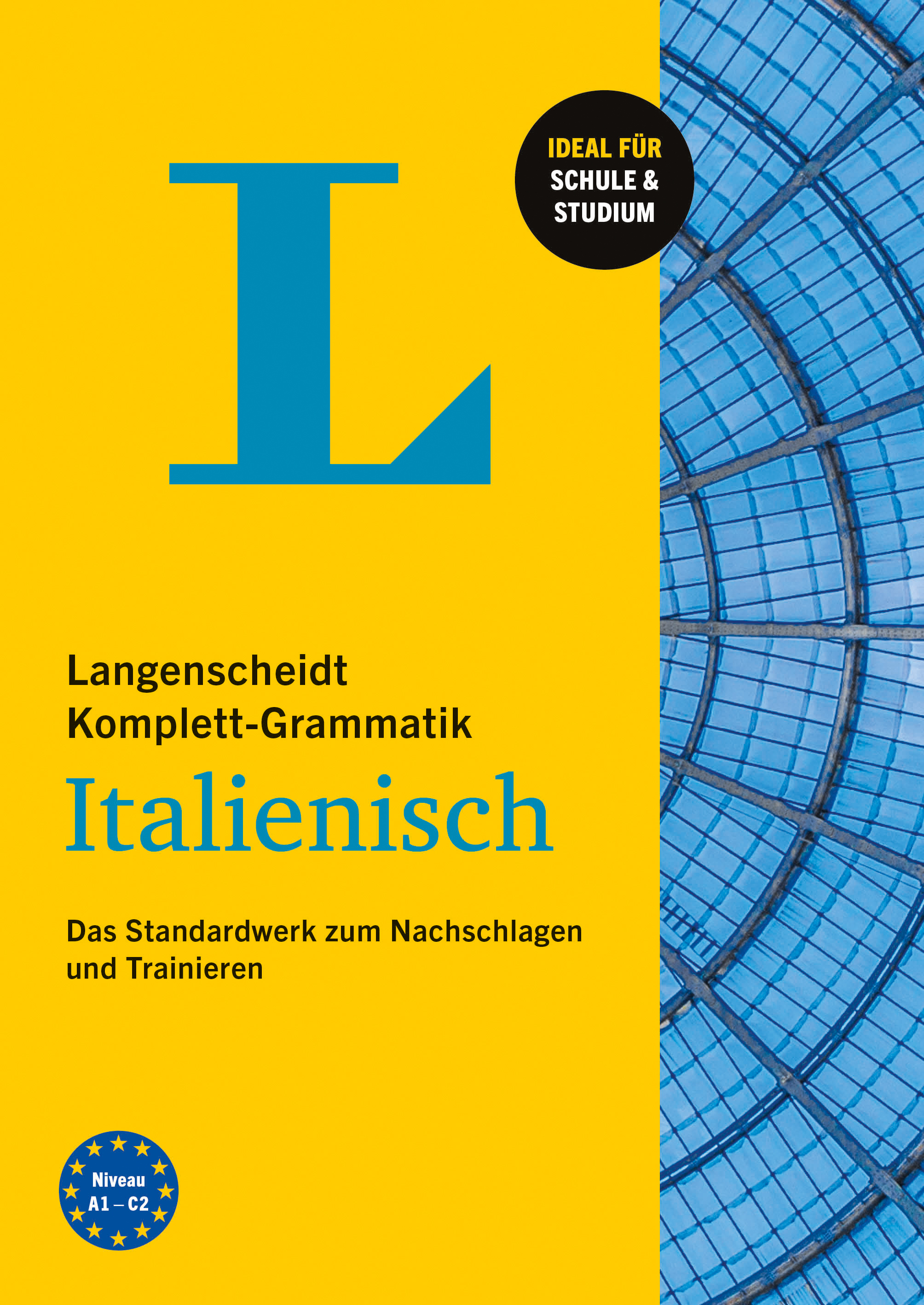 Langenscheidt Komplett-Grammatik Italienisch Langenscheidt Komplett-Grammatik Italienisch