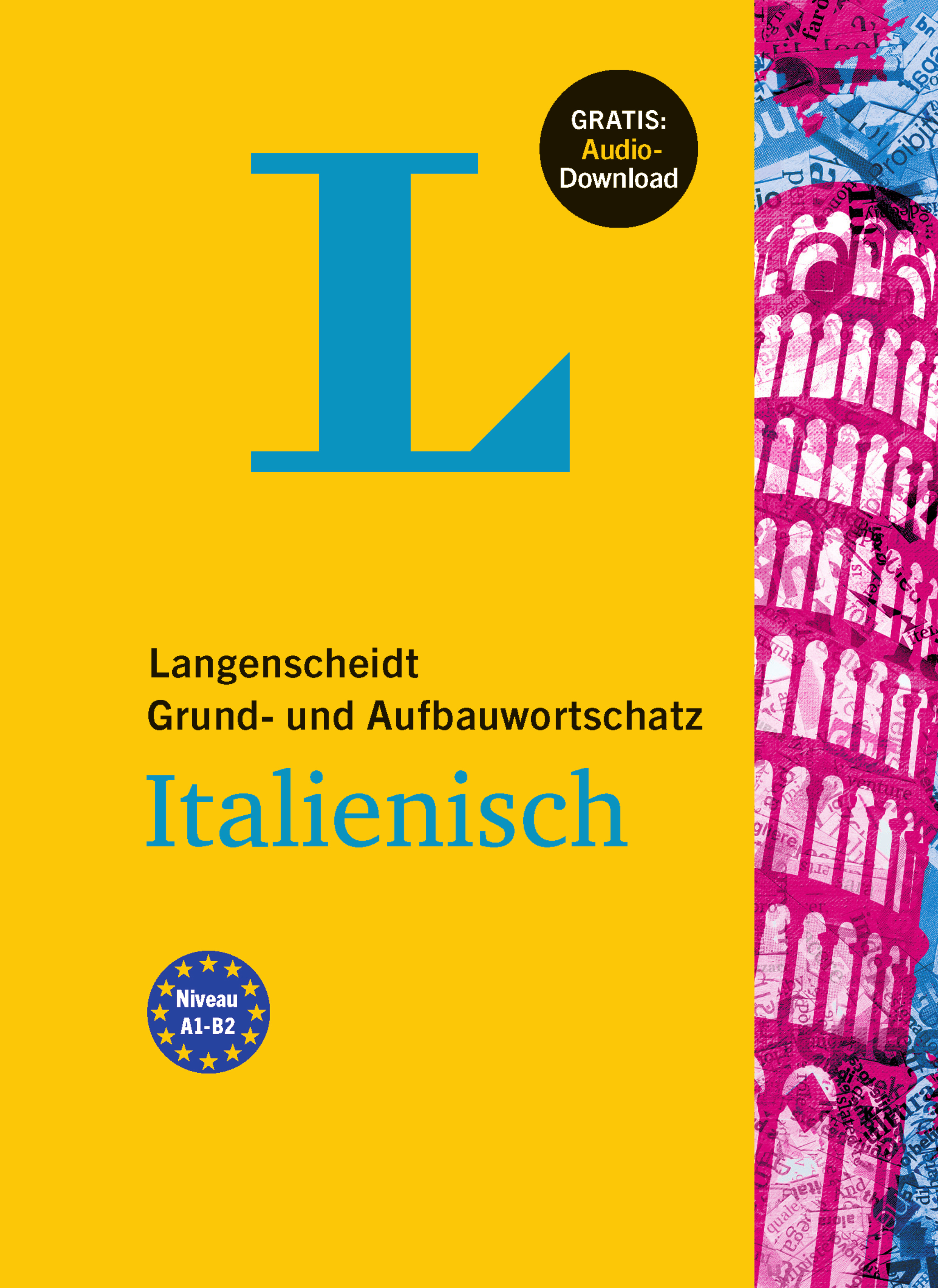 Langenscheidt Grund- und Aufbauwortschatz Italienisch
