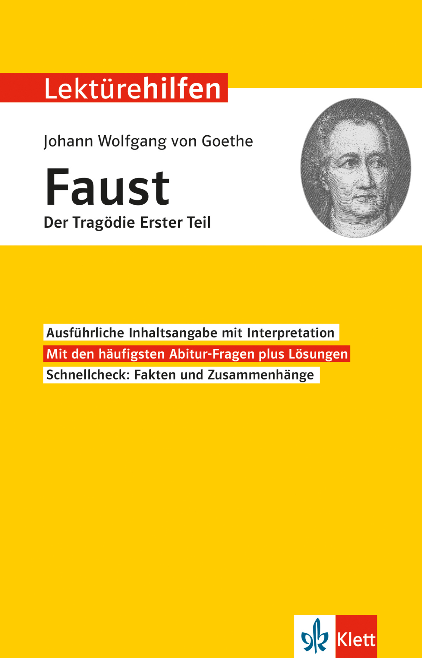 Klett Lektürehilfen Johann Wolfgang Goethe, Faust Der Tragödie Erster Teil