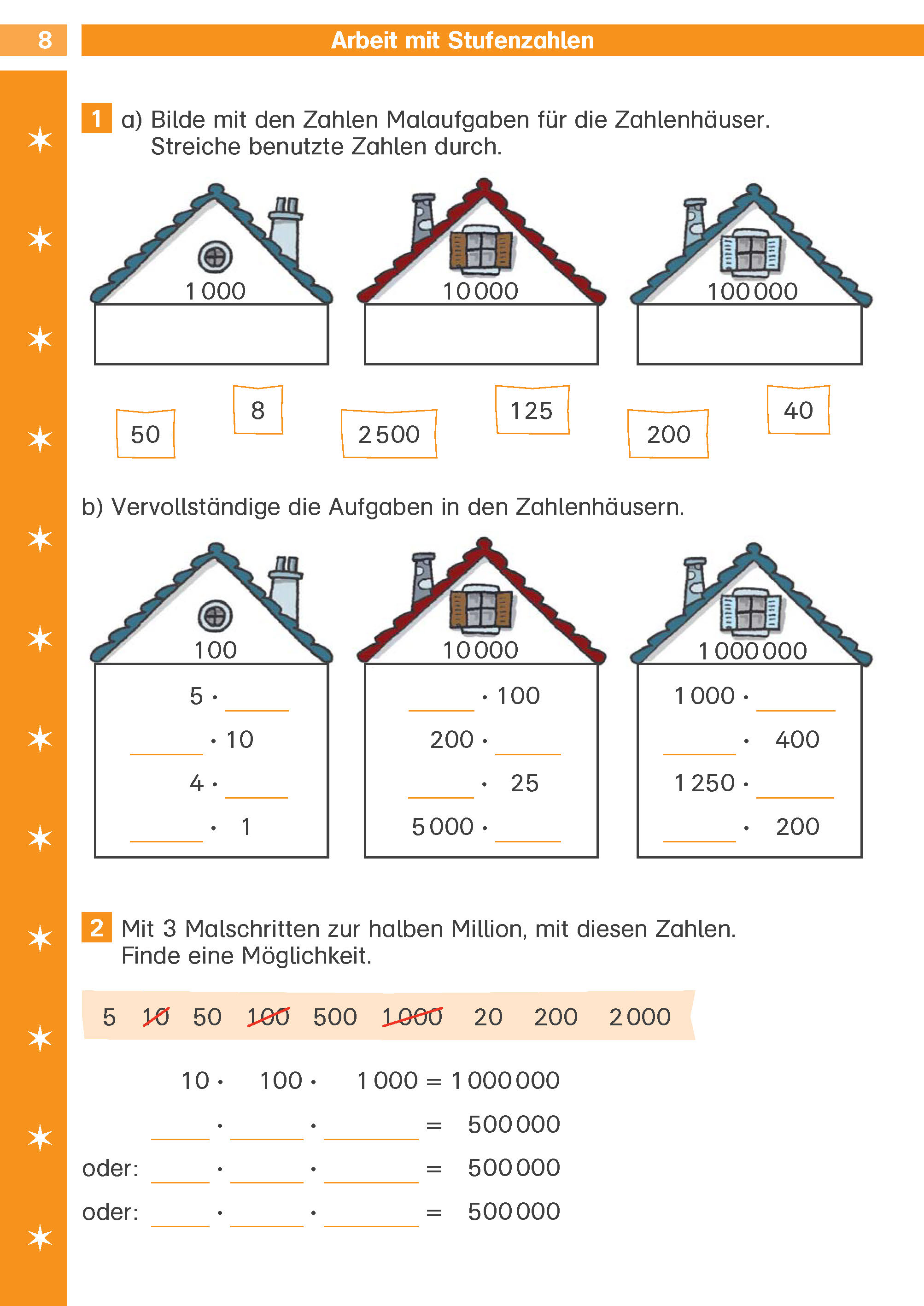 Klett Die Mathe-Helden: Rechnen bis 1 Million,  4. Klasse Ein deutsches Mathe-Arbeitsblatt mit illustrierten Häusern, die jeweils Rechenaufgaben zur Multiplikation mit den Zahlen 5, 10, 100, 500, 2000 und 20000 zeigen.
