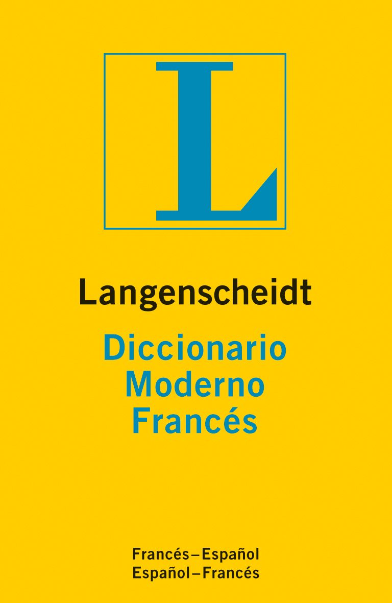 Langenscheidt Diccionario Moderno Francés Langenscheidt Diccionario Moderno Francés