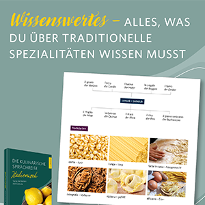 Eine deutschsprachige Infografik, die Nudelarten mit Bildern und Beschreibungen erklärt, neben einem Kochbuch mit dem Titel Die kulinarische Sprachreise Italienisch.