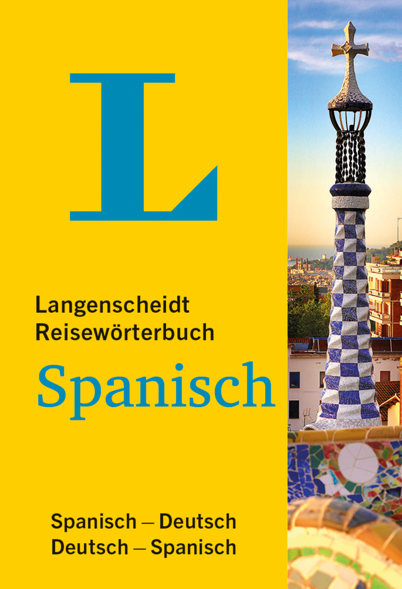 Langenscheidt Reisewörterbuch Spanisch Langenscheidt Reisewörterbuch Spanisch