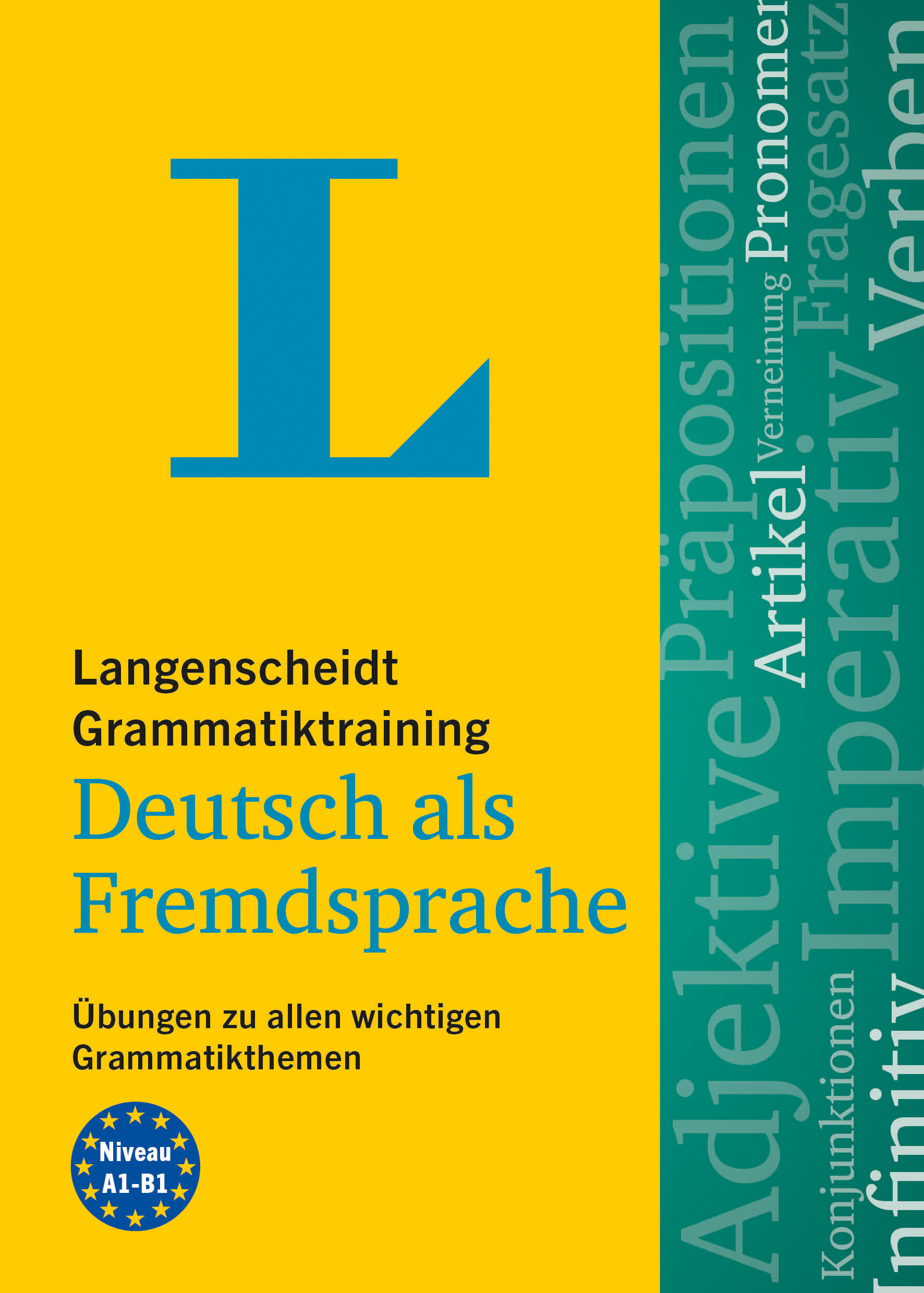Langenscheidt Grammatiktraining Deutsch als Fremdsprache Langenscheidt Grammatiktraining Deutsch als Fremdsprache