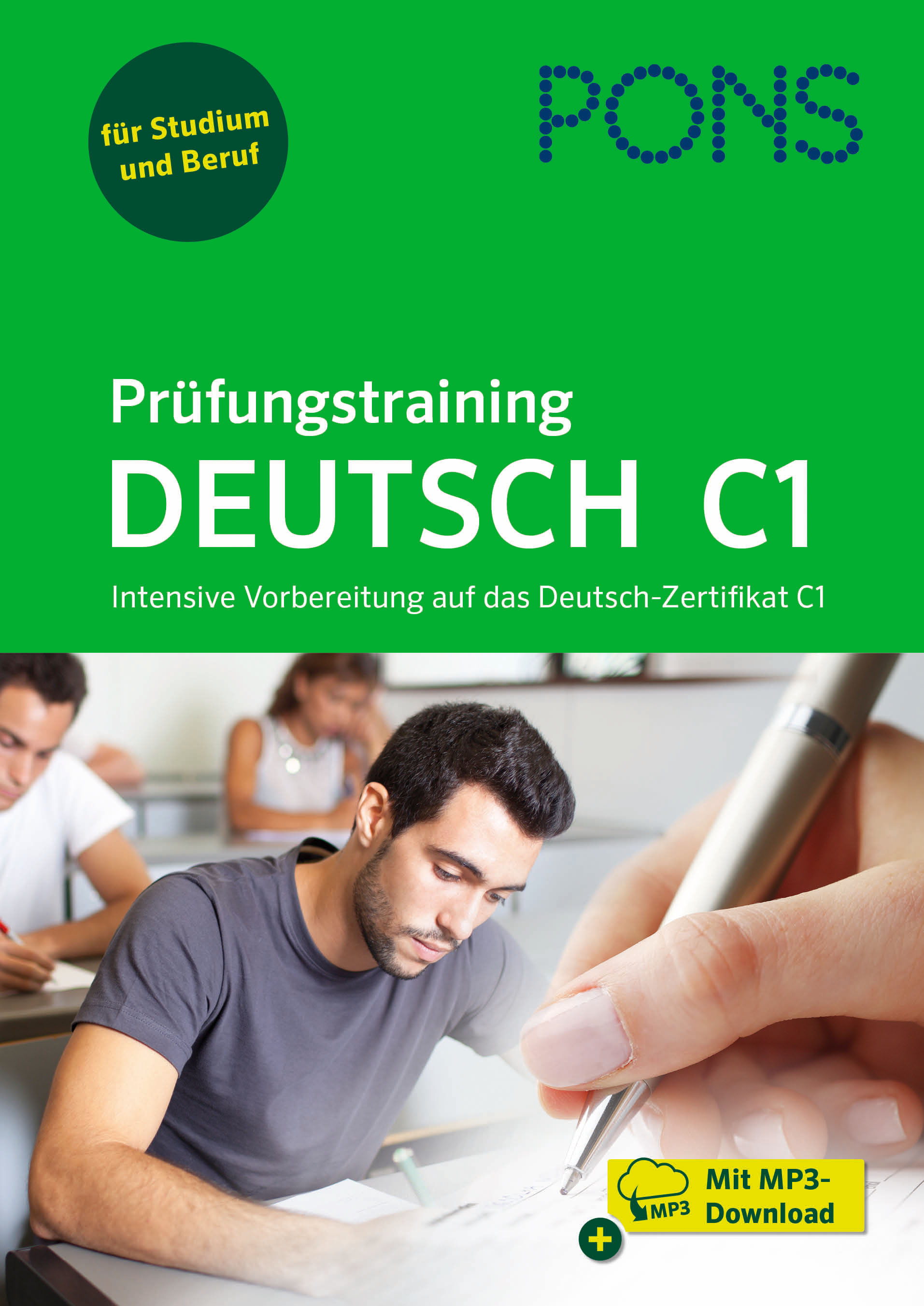 PONS Prüfungstraining Deutsch C1 PONS Prüfungstraining Deutsch C1