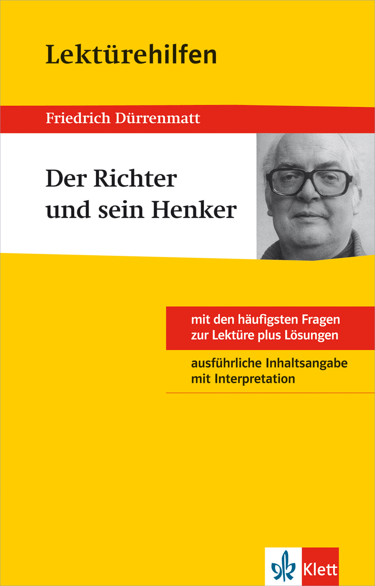 Umschlag eines Studienführers für Friedrich Dürrenmatts Der Richter und sein Henker, mit einem Foto von Dürrenmatt und roten und gelben Textkästen mit Informationen zum Inhalt des Führers.