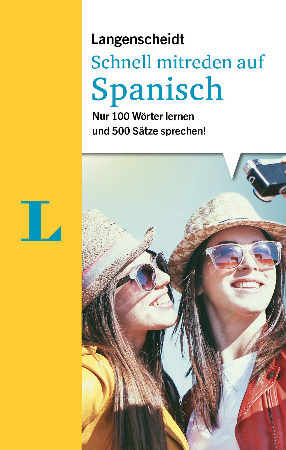 Langenscheidt Schnell mitreden auf Spanisch Langenscheidt Schnell mitreden auf Spanisch