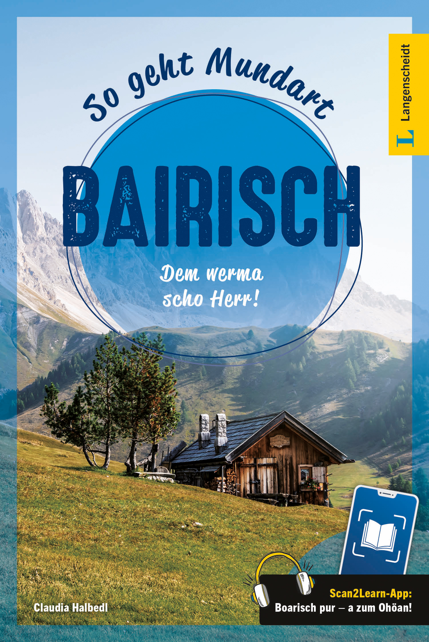 Langenscheidt So geht Mundart Bairisch Langenscheidt So geht Mundart Bairisch