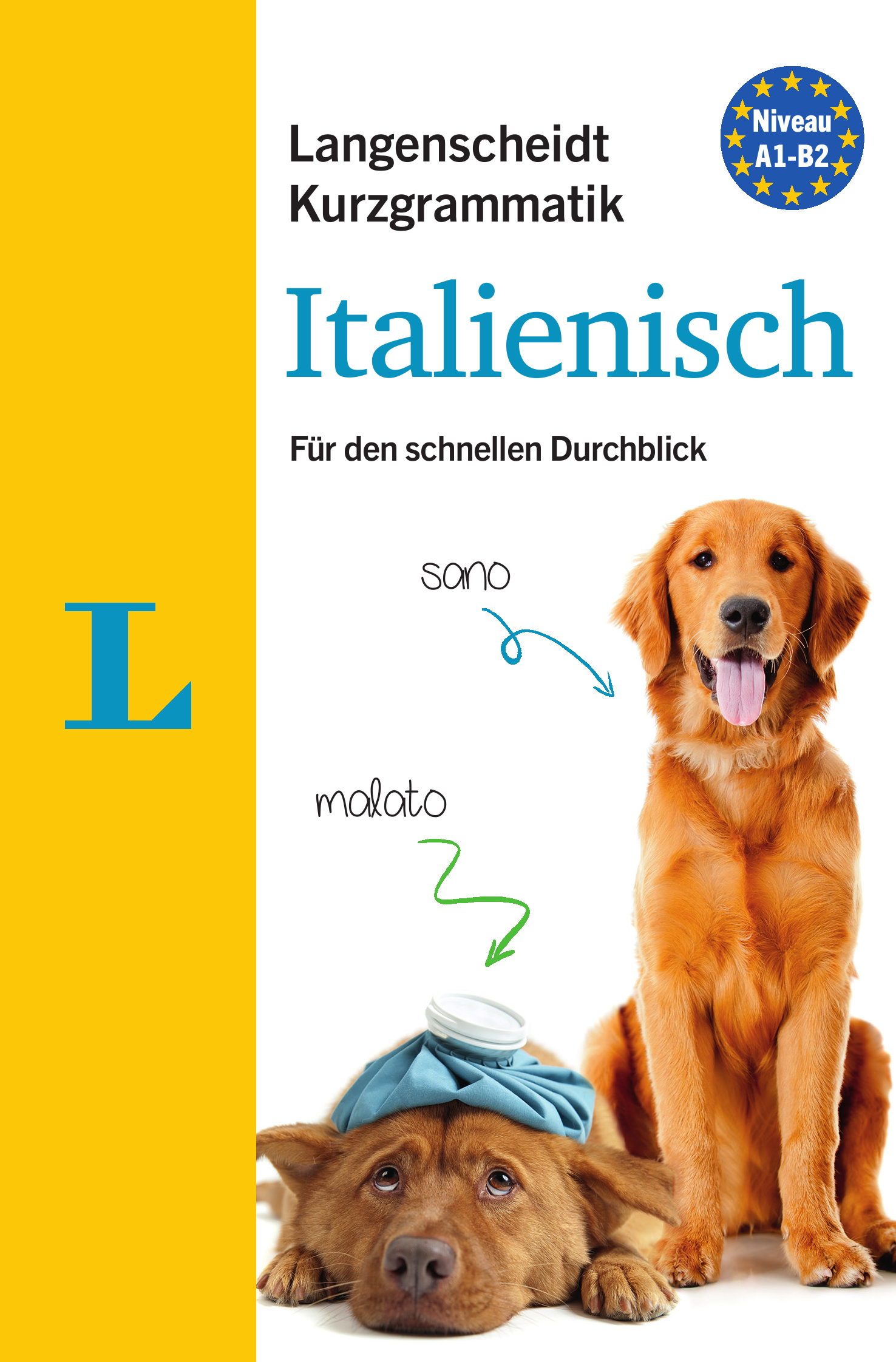 Langenscheidt Kurzgrammatik Italienisch Langenscheidt Kurzgrammatik Italienisch