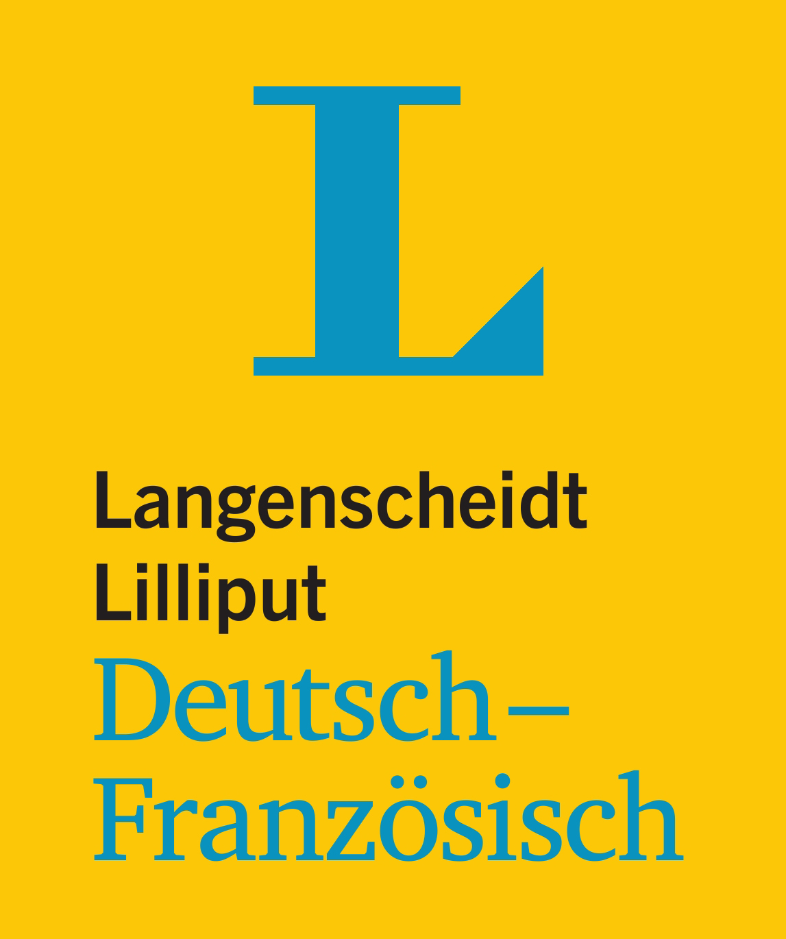 Langenscheidt Lilliput Deutsch-Französisch Langenscheidt Lilliput Deutsch-Französisch