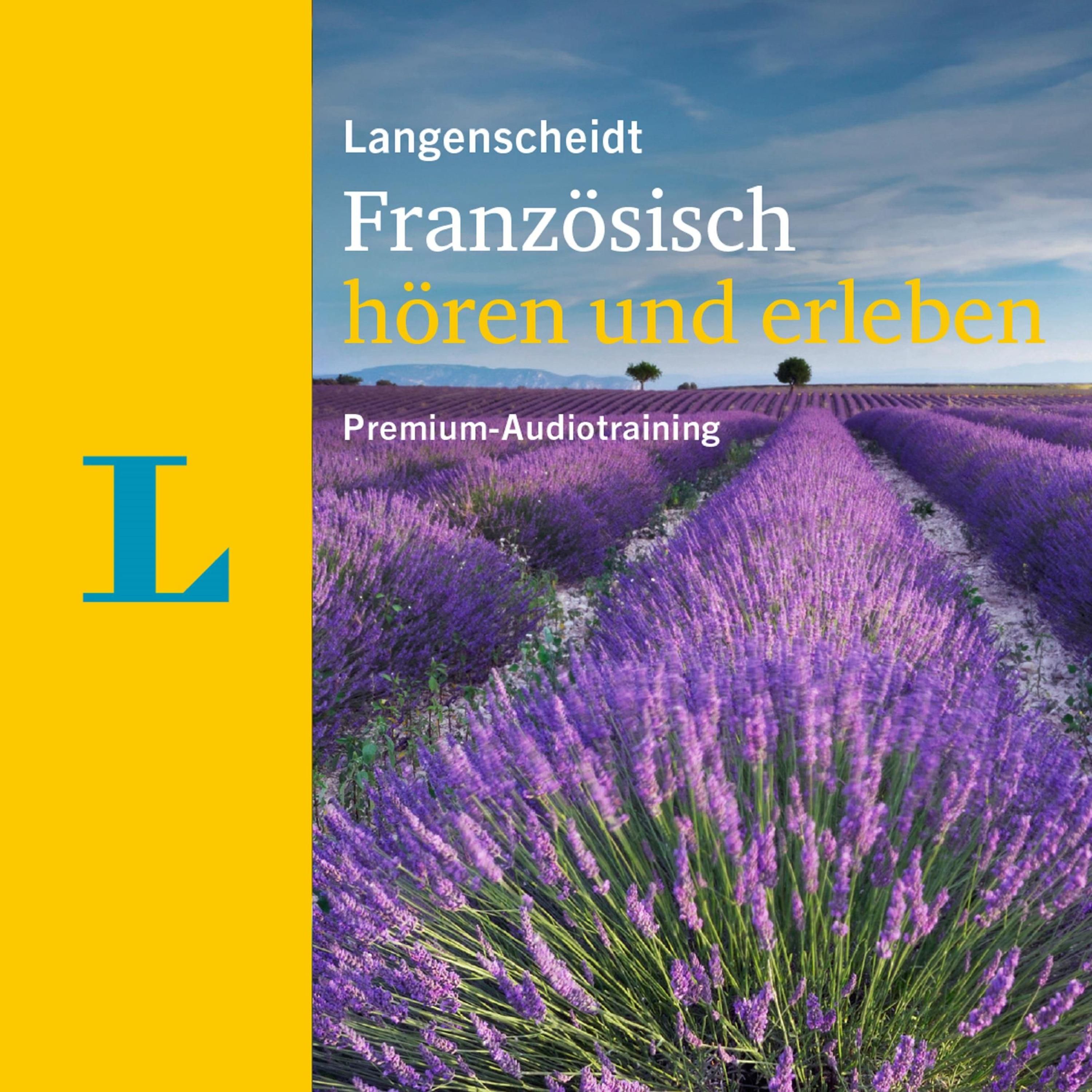Langenscheidt Französisch hören und erleben Langenscheidt Französisch hören und erleben