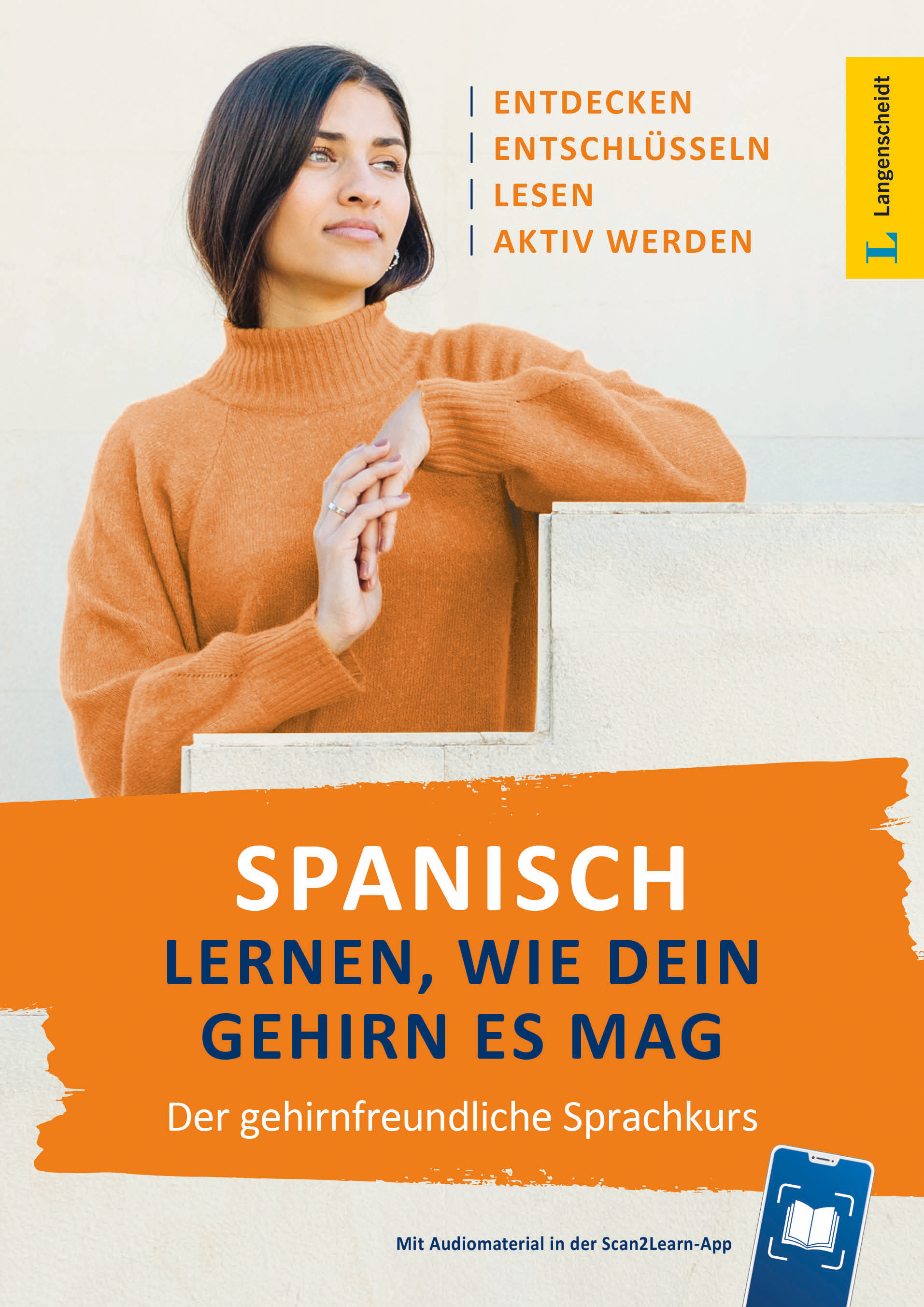 Langenscheidt Spanisch lernen, wie dein Gehirn es mag Langenscheidt Spanisch lernen, wie dein Gehirn es mag