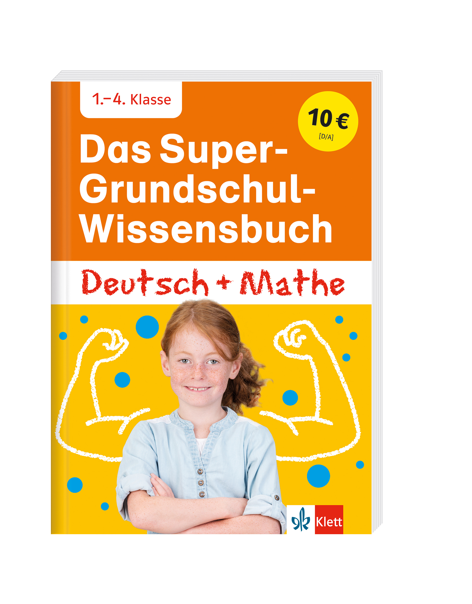 Klett Das Super-Grundschul-Wissensbuch Deutsch und Mathematik 1. - 4. Klasse Klett Das Super-Grundschul-Wissensbuch Deutsch und Mathematik 1. - 4. Klasse