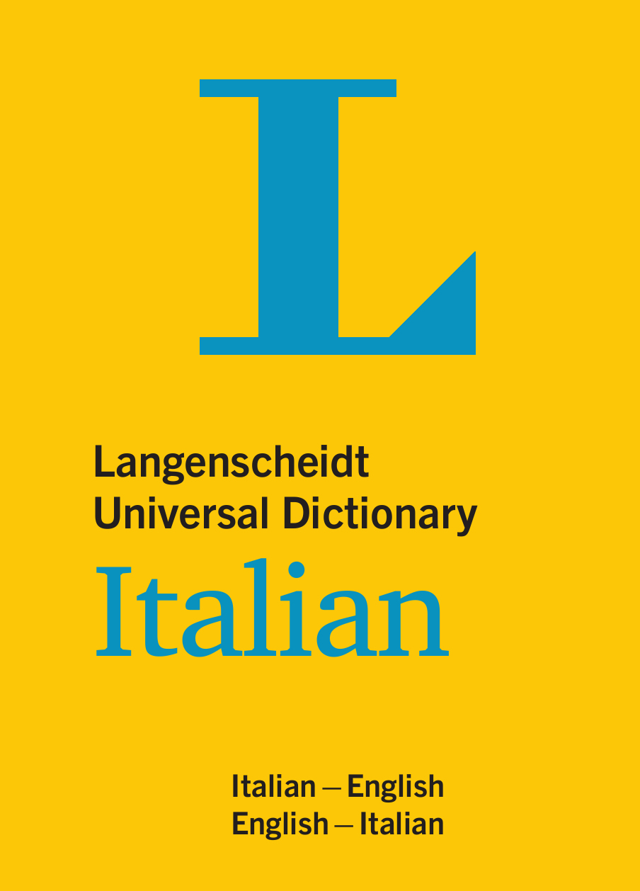 Langenscheidt Universal Dictionary Italian Langenscheidt Universal Dictionary Italian