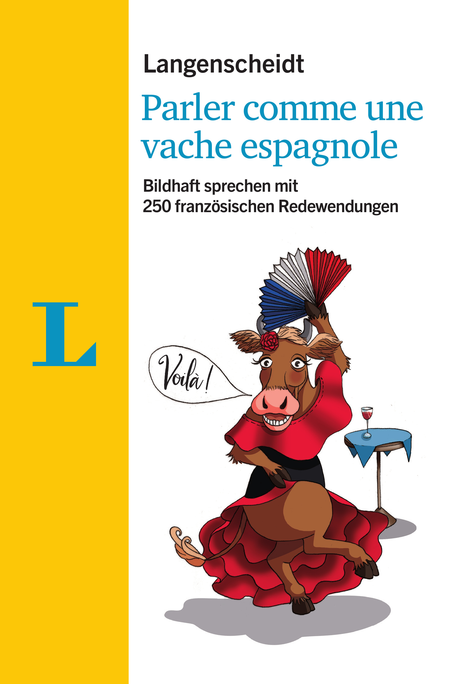 Langenscheidt Parler comme une vache espagnole