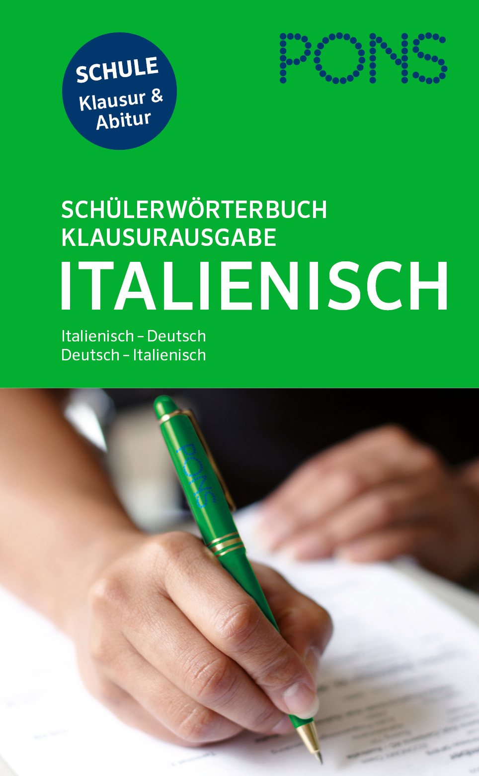 Ein grüner und blauer Einband eines deutsch-italienischen Wörterbuchs mit einer Handschrift im Vordergrund; der Titel lautet Schülerwörterbuch Italienisch von PONS.