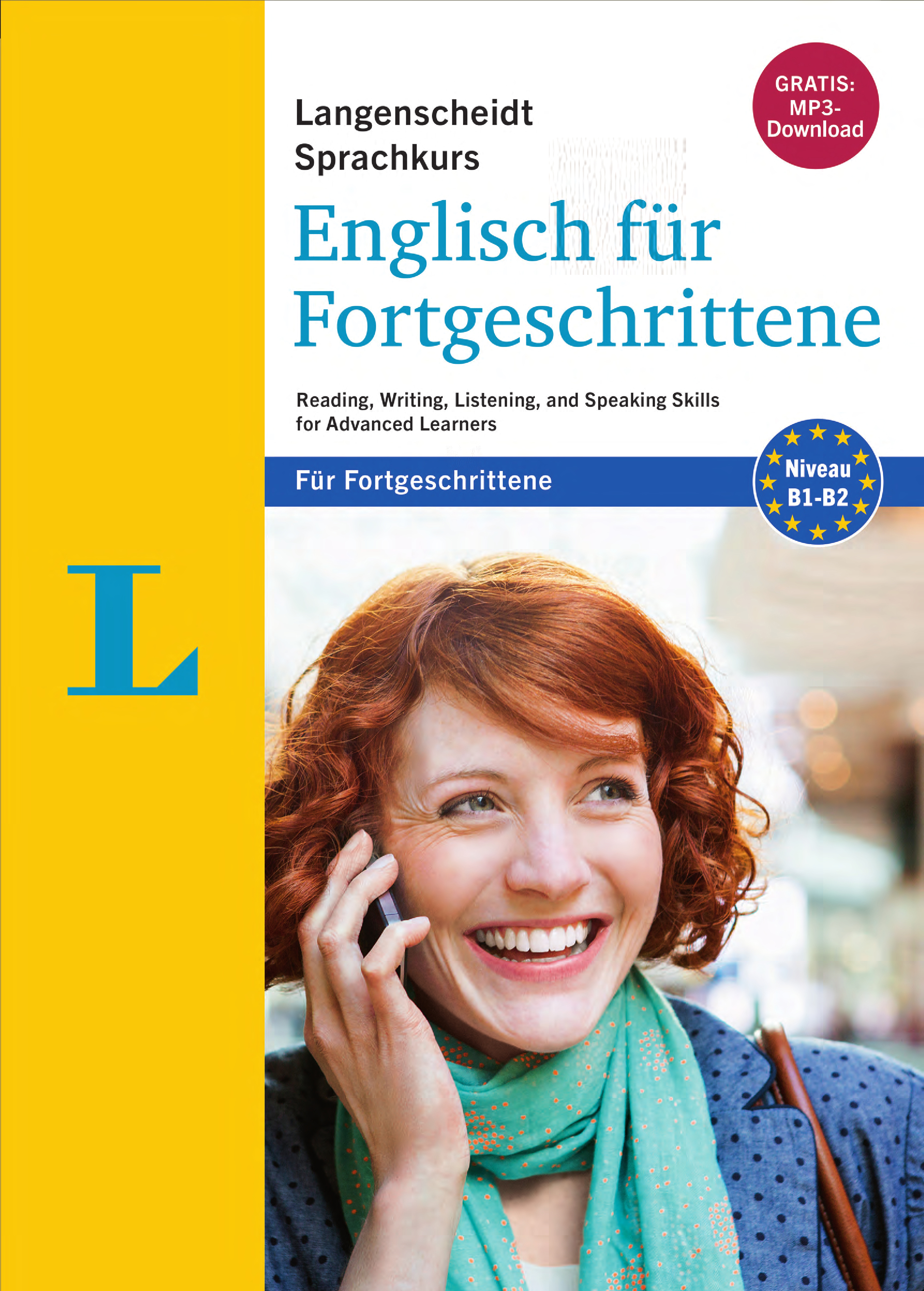 Langenscheidt Sprachkurs Englisch für Fortgeschrittene Langenscheidt Sprachkurs Englisch für Fortgeschrittene