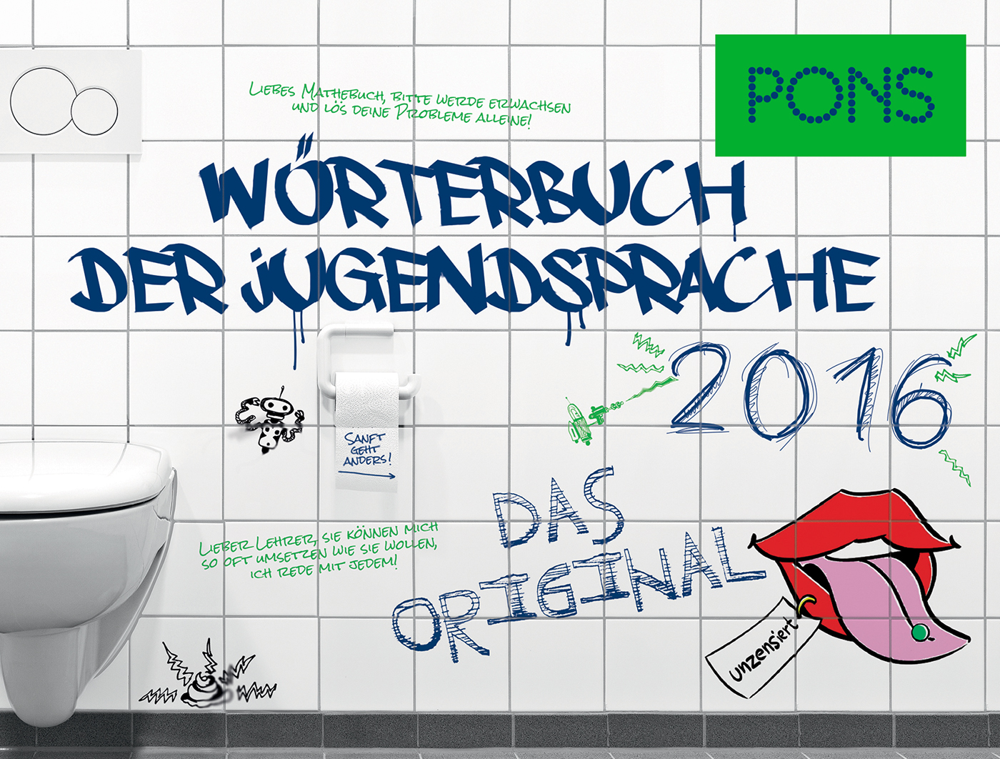 PONS Wörterbuch der Jugendsprache 2016 Eine geflieste Badezimmerwand mit blauer Schrift im Graffiti-Stil mit der Aufschrift Wörterbuch der Jugendsprache 2016 und einem Cartoon-Mund; PONS-Logo in der oberen rechten Ecke.